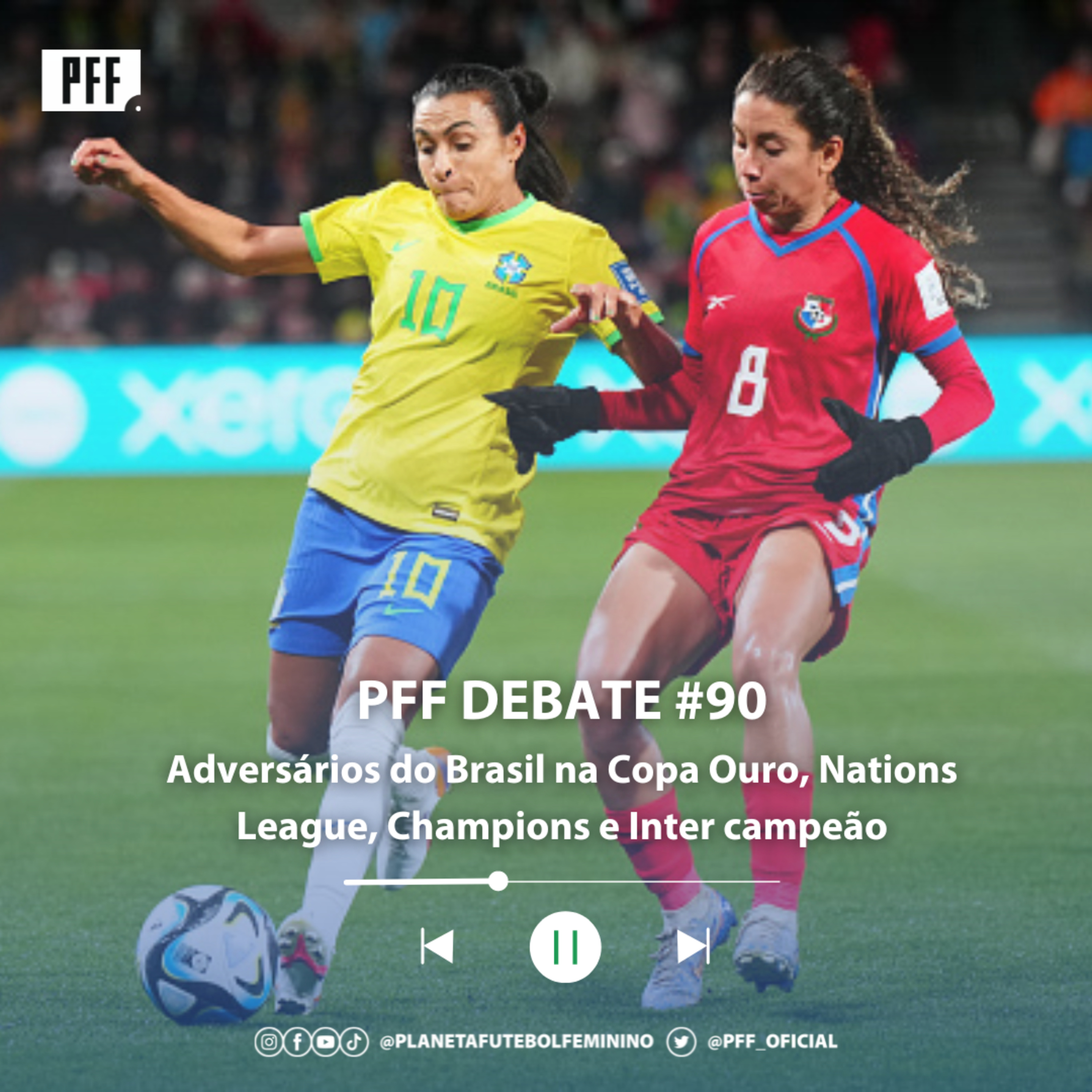 PFF DEBATE #90 - Adversários do Brasil na Copa Ouro, Nations League, Champions e Inter campeão episode artwork