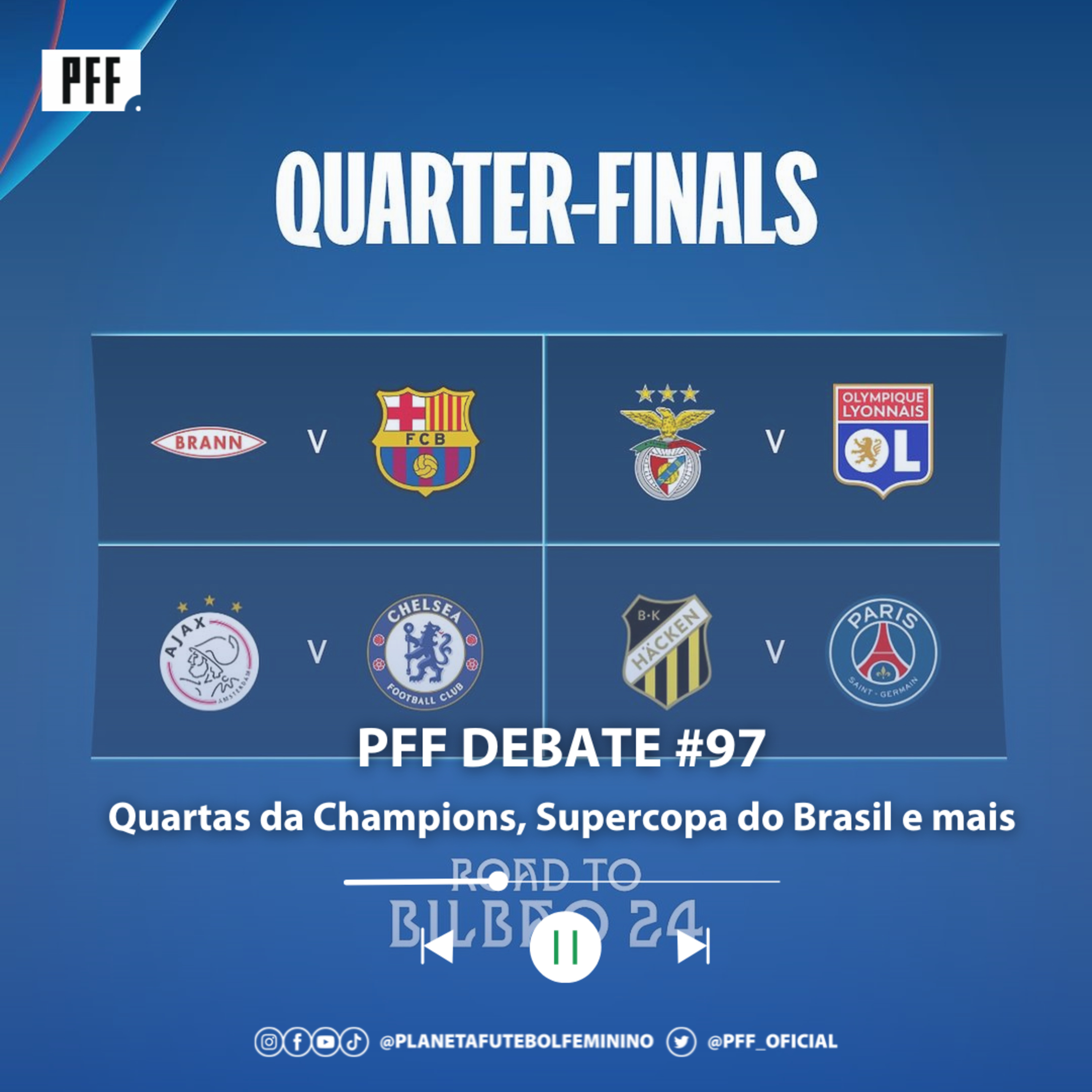 PFF DEBATE #97 - Quartas da Champions, Supercopa do Brasil e mais episode artwork
