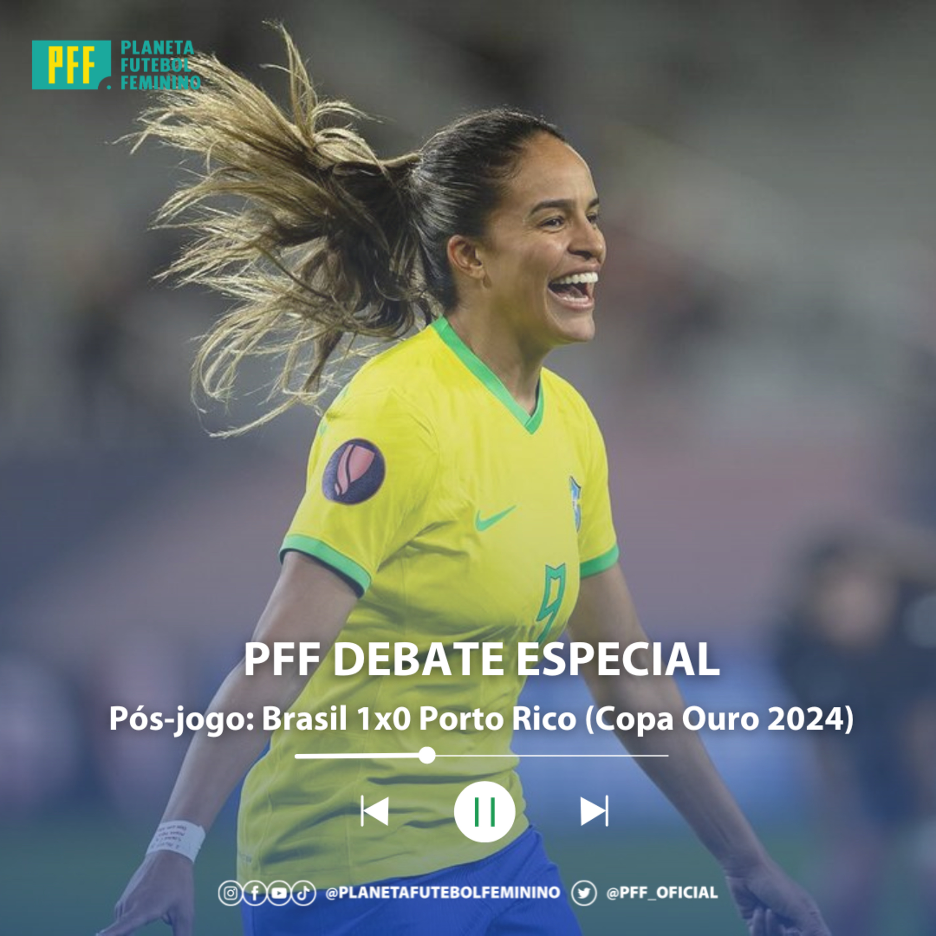 PFF DEBATE ESPECIAL - Pós-jogo: Brasil 1x0 Porto Rico (Copa Ouro 2024) episode artwork