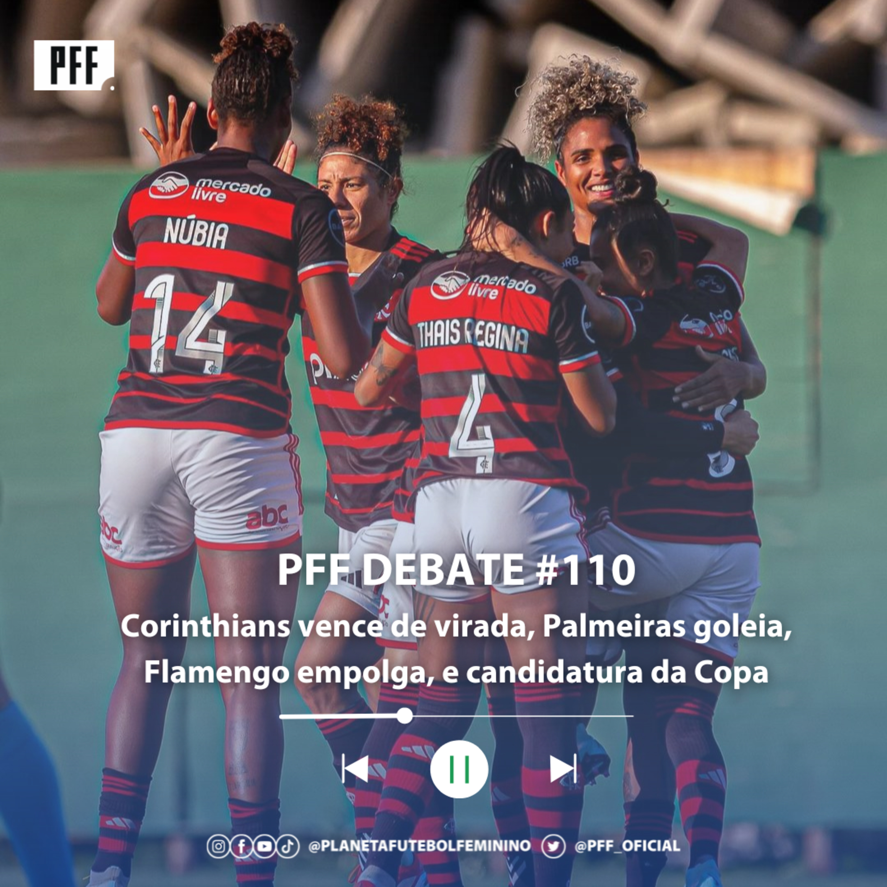 PFF DEBATE #110 - Corinthians vence de virada, Palmeiras goleia, Flamengo empolga, e candidatura da Copa episode artwork