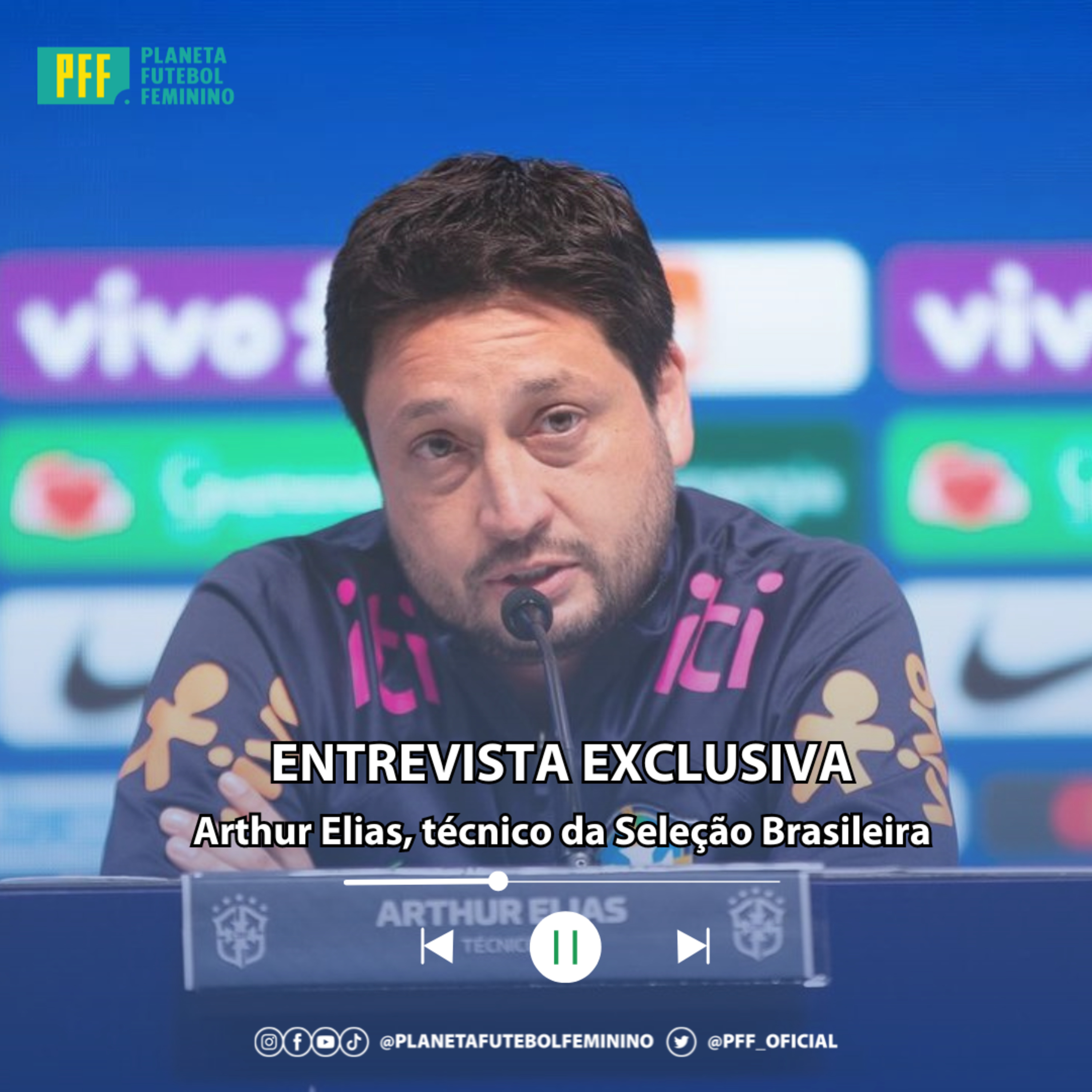 ENTREVISTA EXCLUSIVA: Arthur Elias, técnico da Seleção Brasileira episode artwork