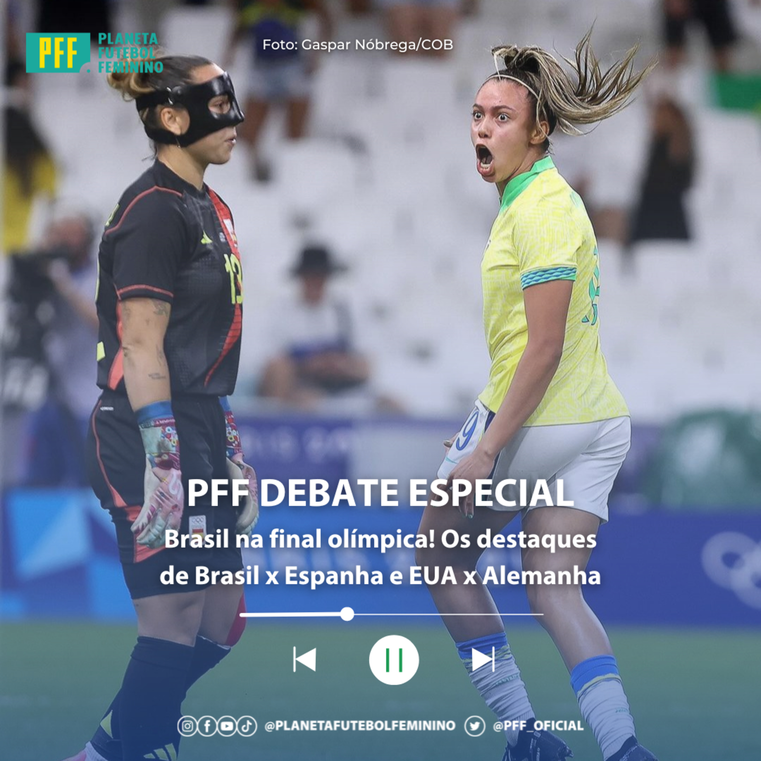PFF DEBATE ESPECIAL - Brasil na final olímpica! Os destaques de Brasil x Espanha e EUA x Alemanha episode artwork