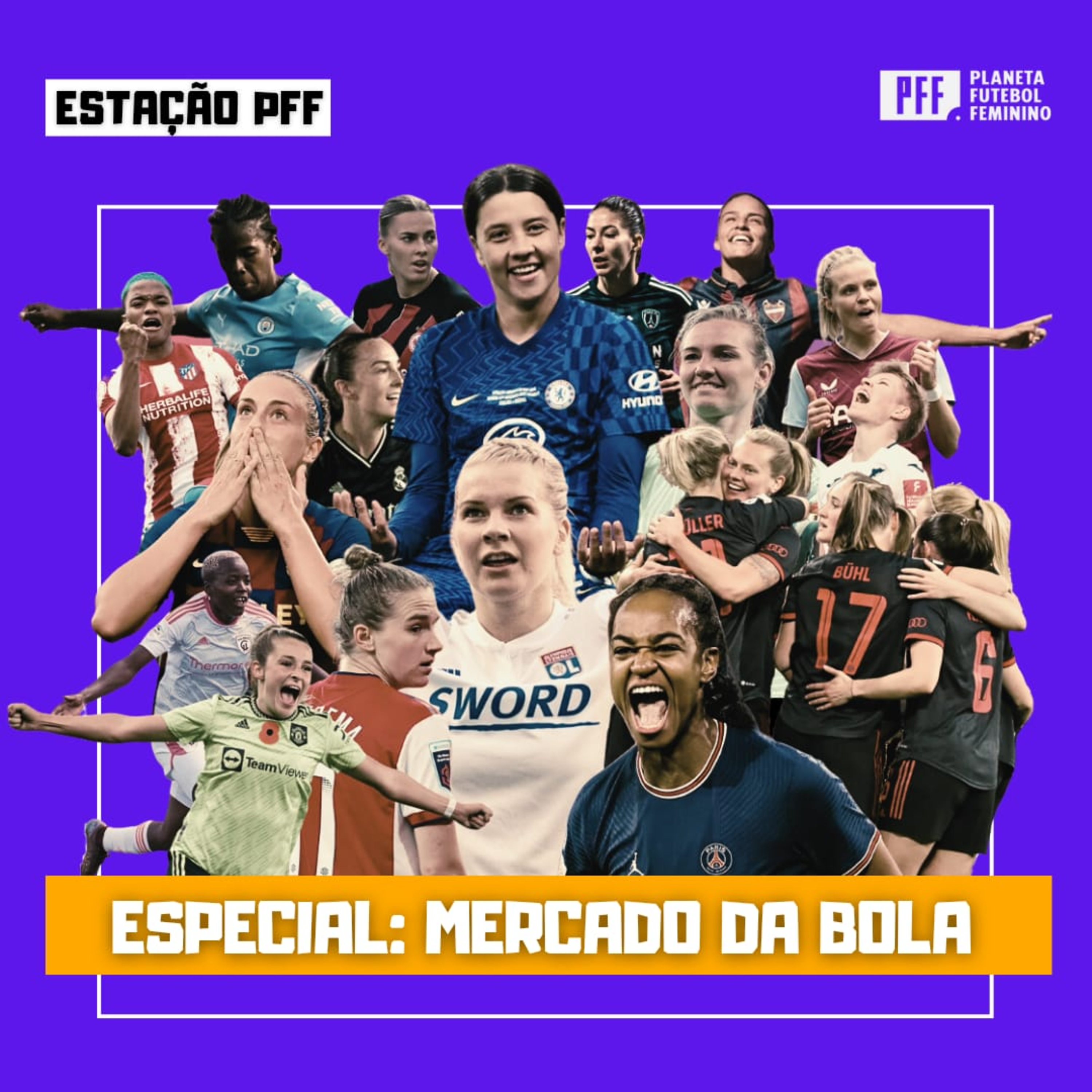 ESTAÇÃO PFF ESPECIAL - Mercado da bola episode artwork