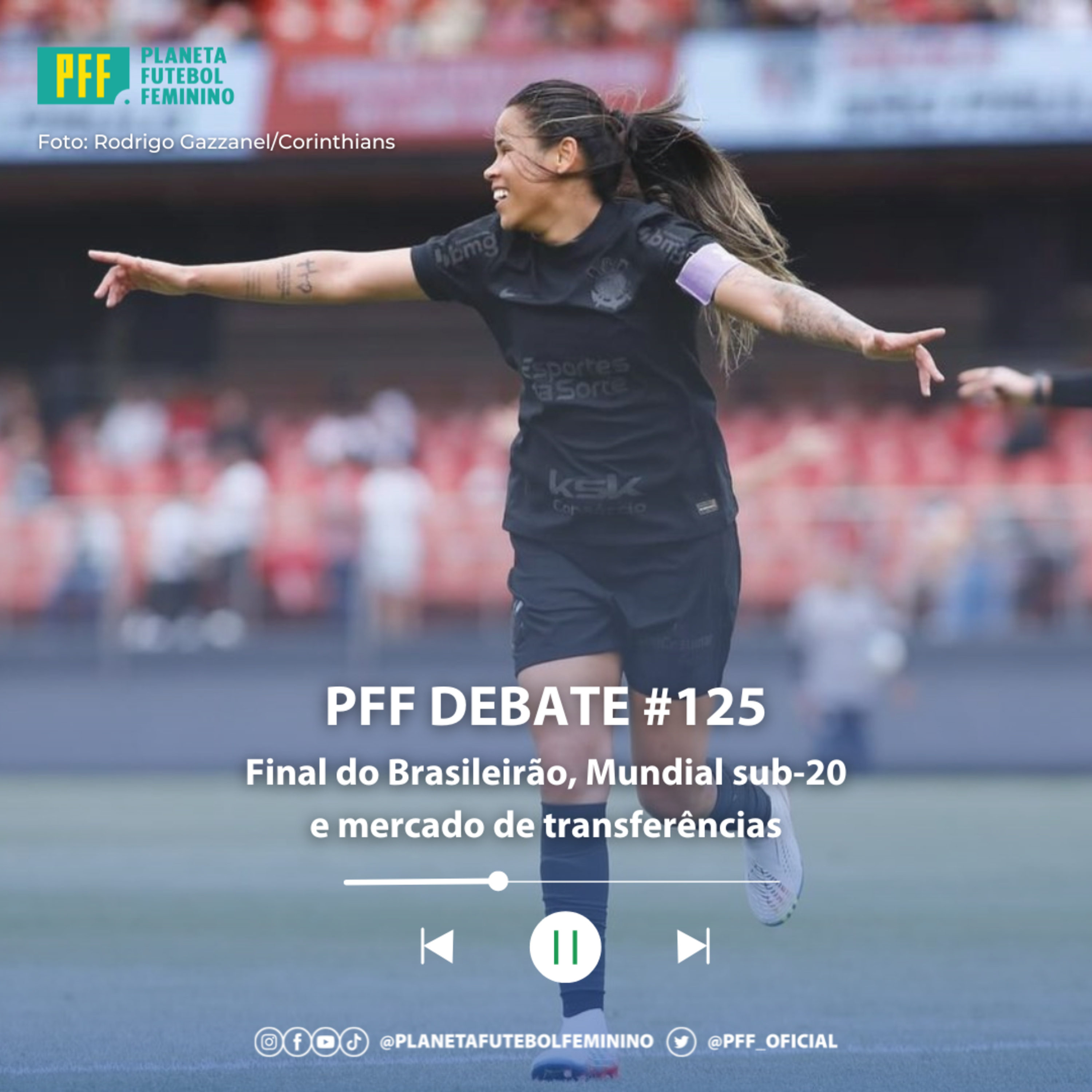 PFF DEBATE #125 - Final do Brasileirão, Mundial sub-20 e mercado de transferências episode artwork