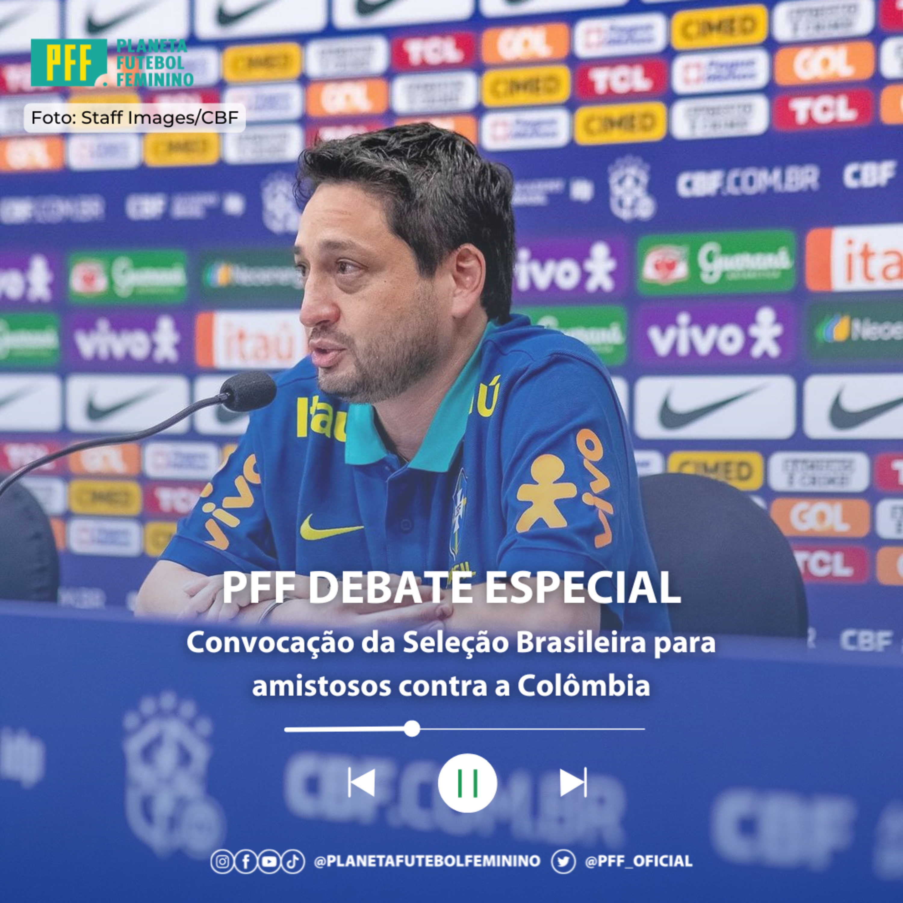 PFF DEBATE ESPECIAL - Convocação da Seleção Brasileira para amistosos contra a Colômbia episode artwork