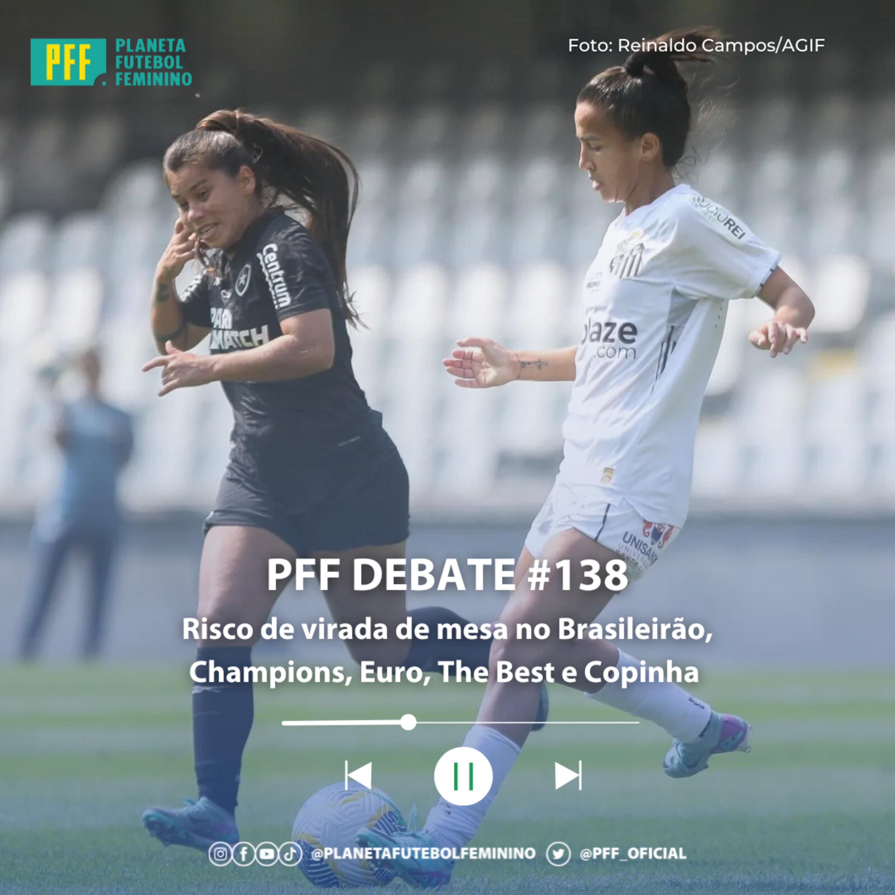 PFF DEBATE #138 - Risco de virada de mesa no Brasileirão, Champions, Euro, The Best e Copinha episode artwork