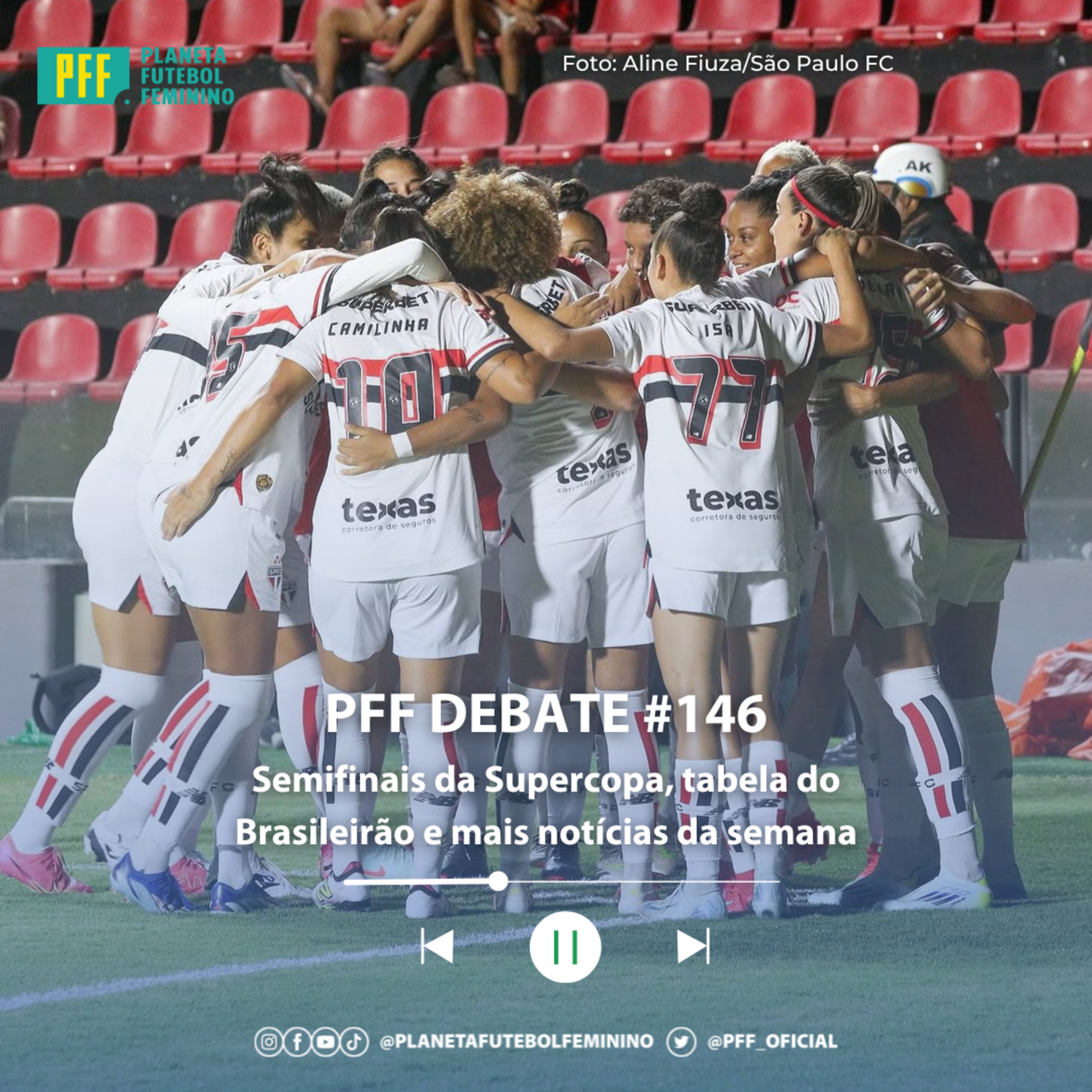 PFF DEBATE #146 - Semifinais da Supercopa, tabela do Brasileirão e mais notícias da semana episode artwork