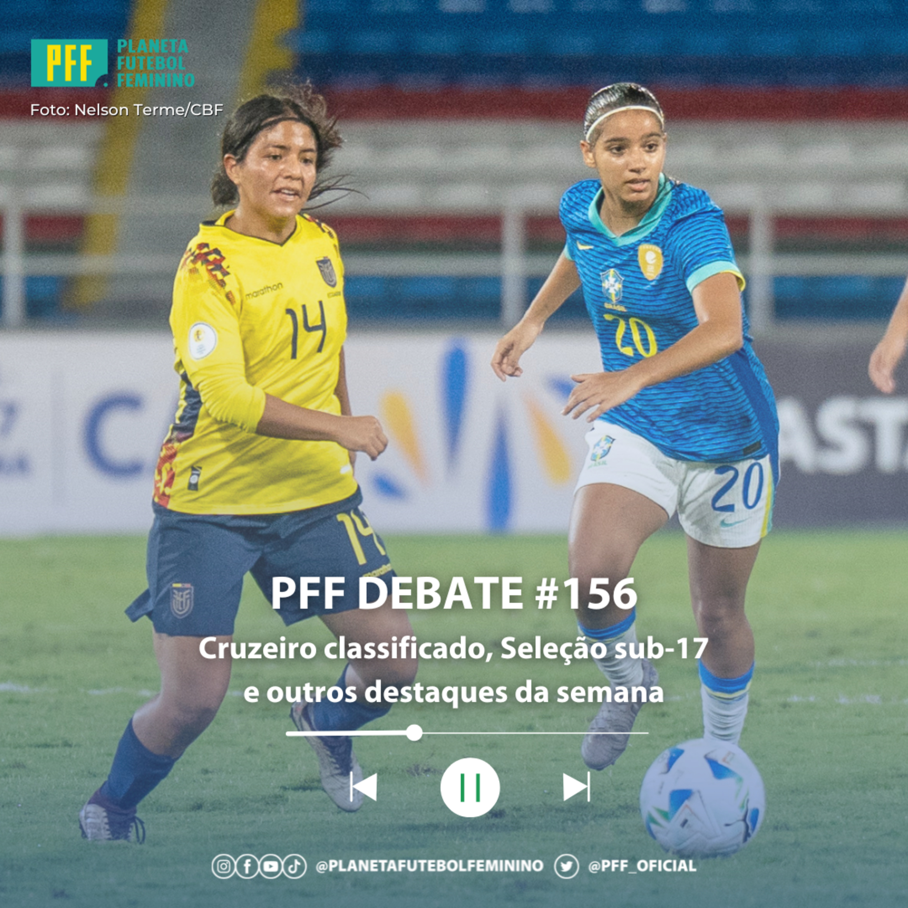 PFF DEBATE #156 - Cruzeiro líder, Seleção sub-17, e outros destaques da semana episode artwork