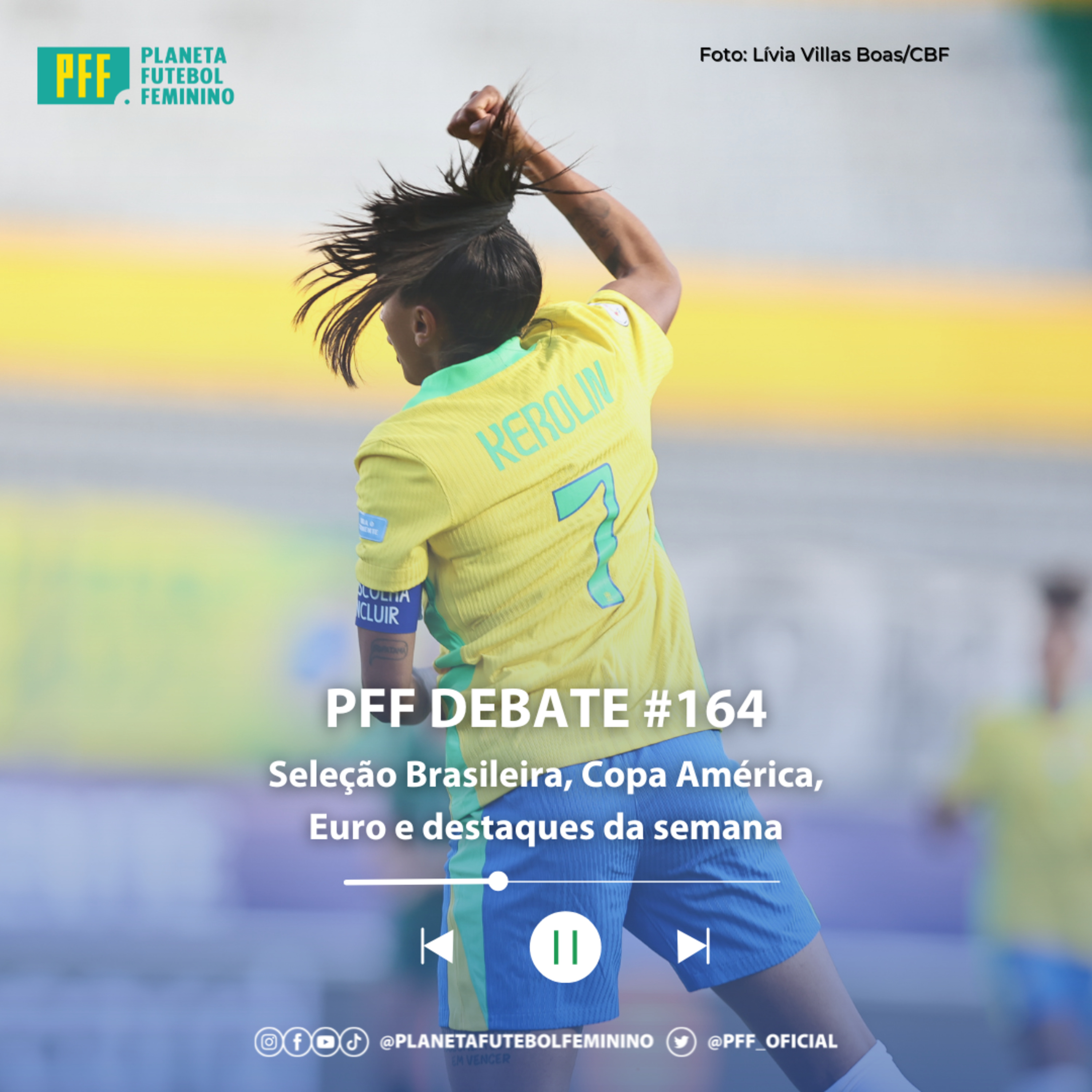 PFF DEBATE #164 - Seleção Brasileira, Copa América, Euro e destaques da semana episode artwork