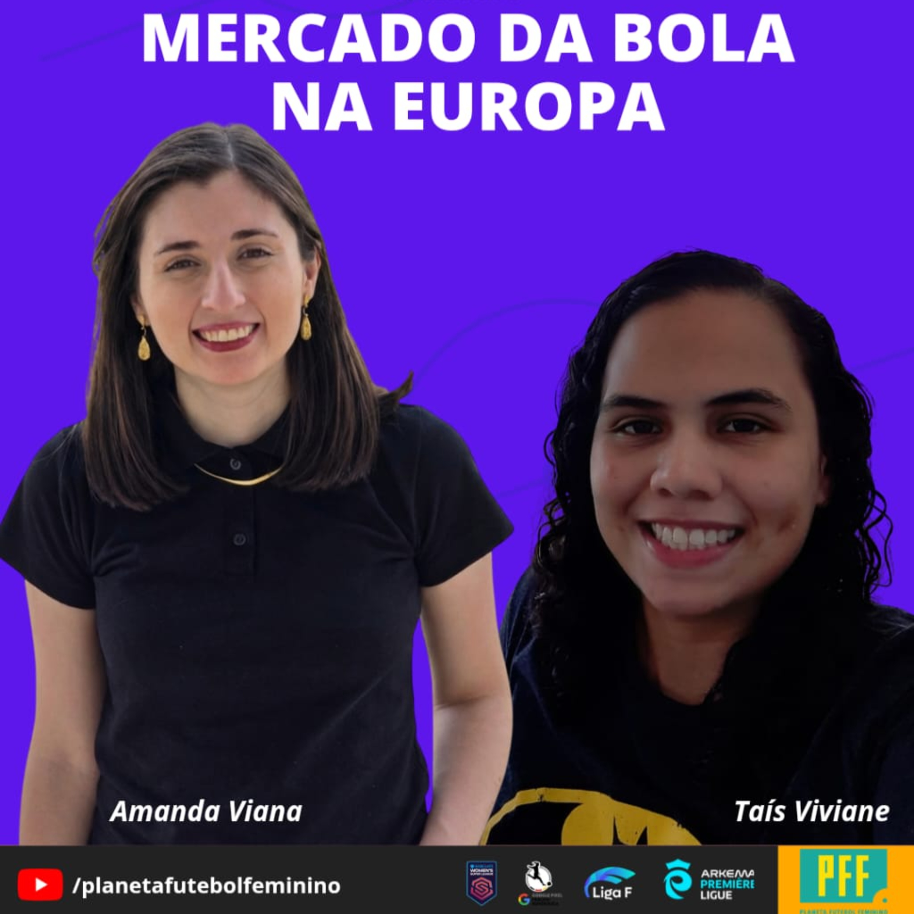 ESTAÇÃO PFF ESPECIAL - Mercado da bola na Europa! episode artwork