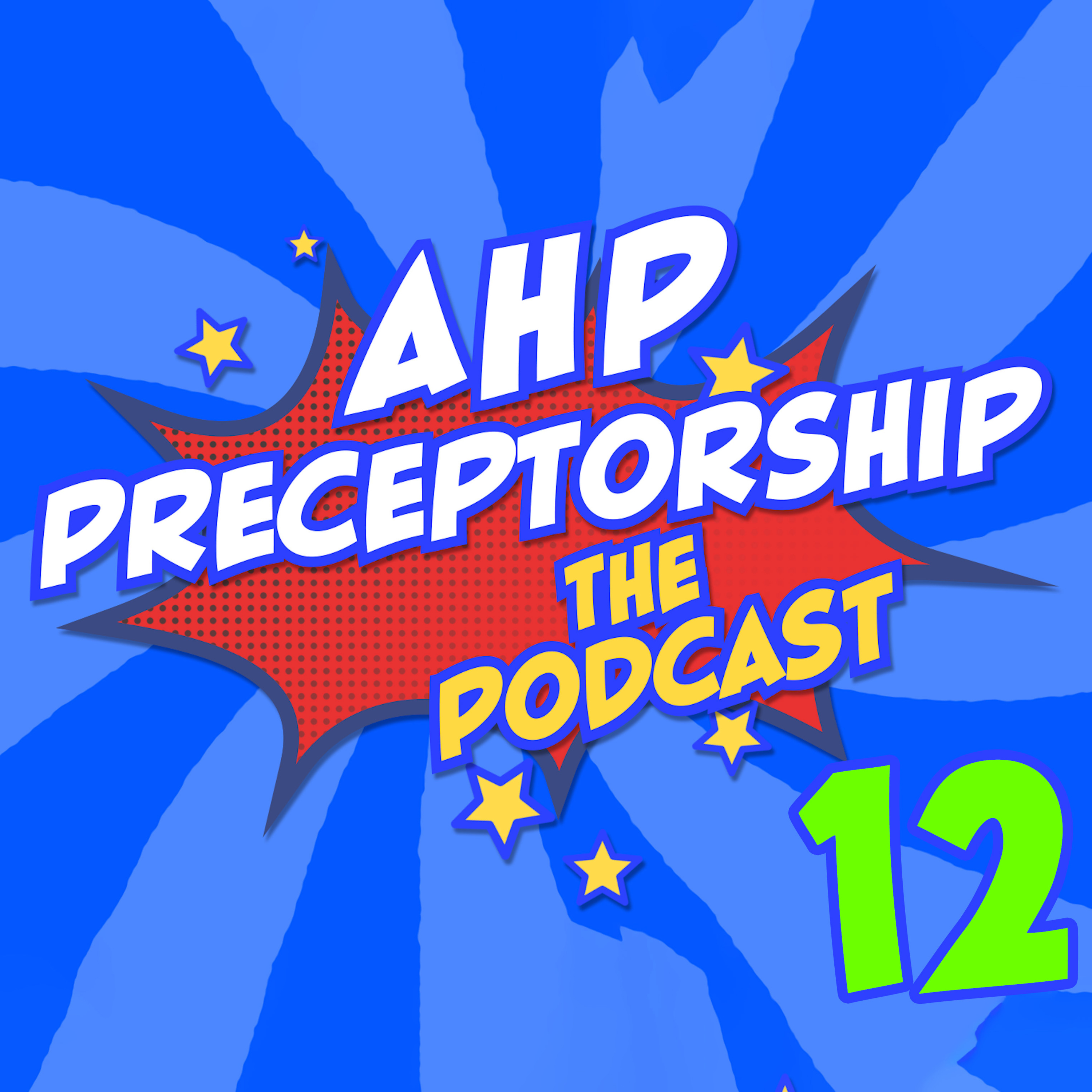 AHP Preceptorship Podcast