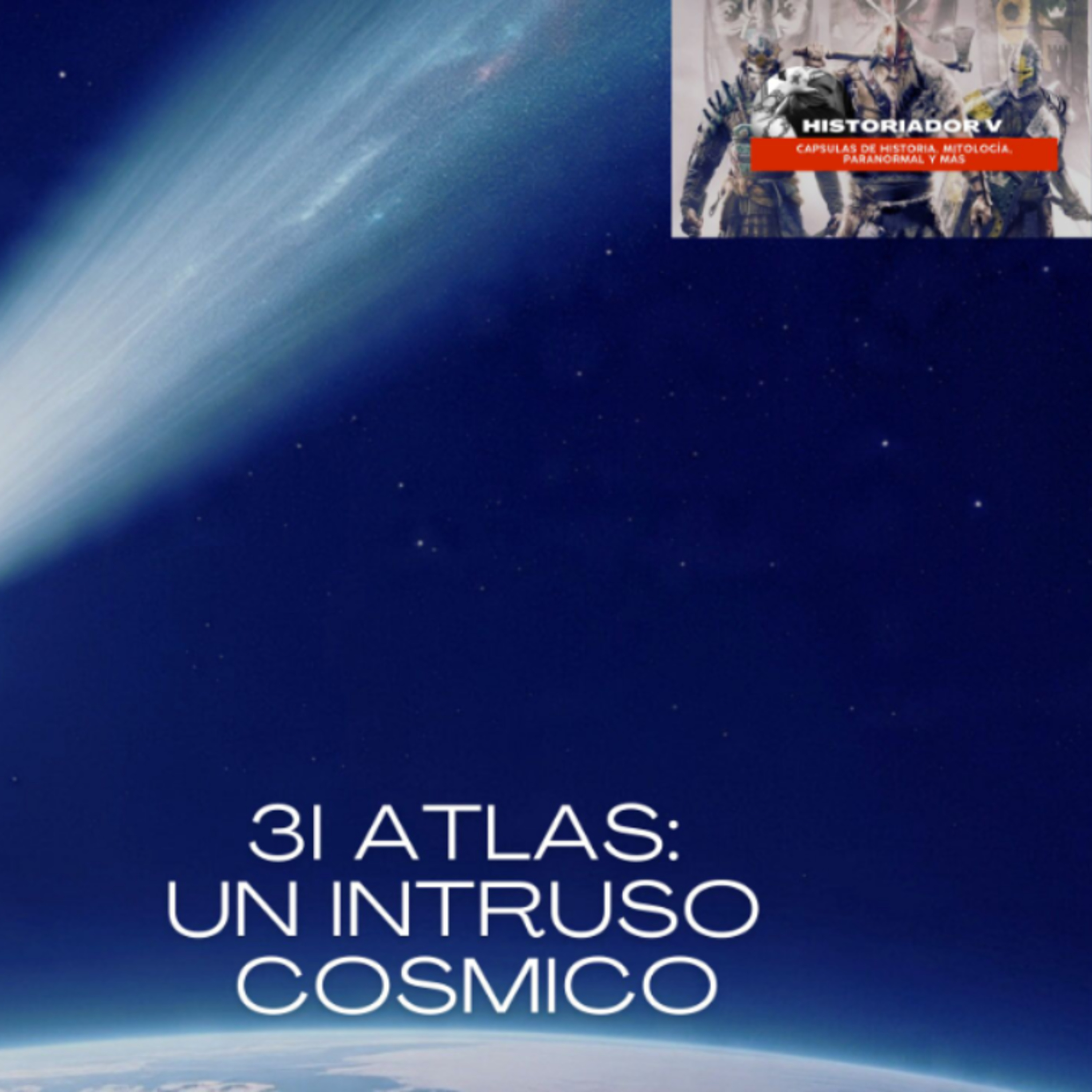 3I ATLAS: Un intruso cosmico