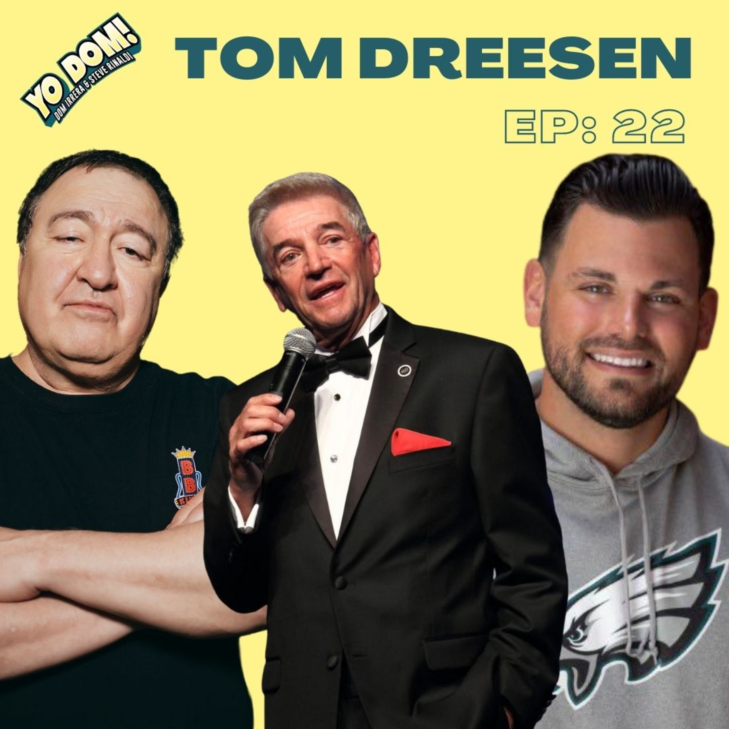 Yo Dom with Dom Irrera and Steve Rinaldi