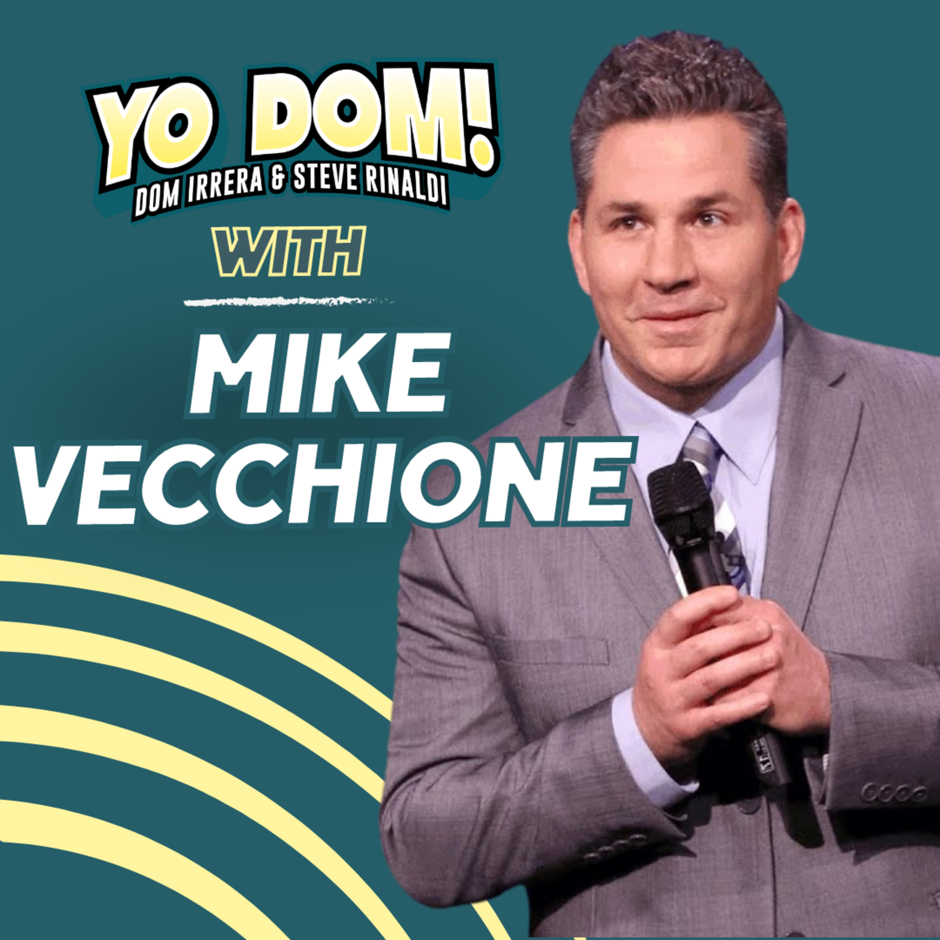 Yo Dom with Dom Irrera and Steve Rinaldi