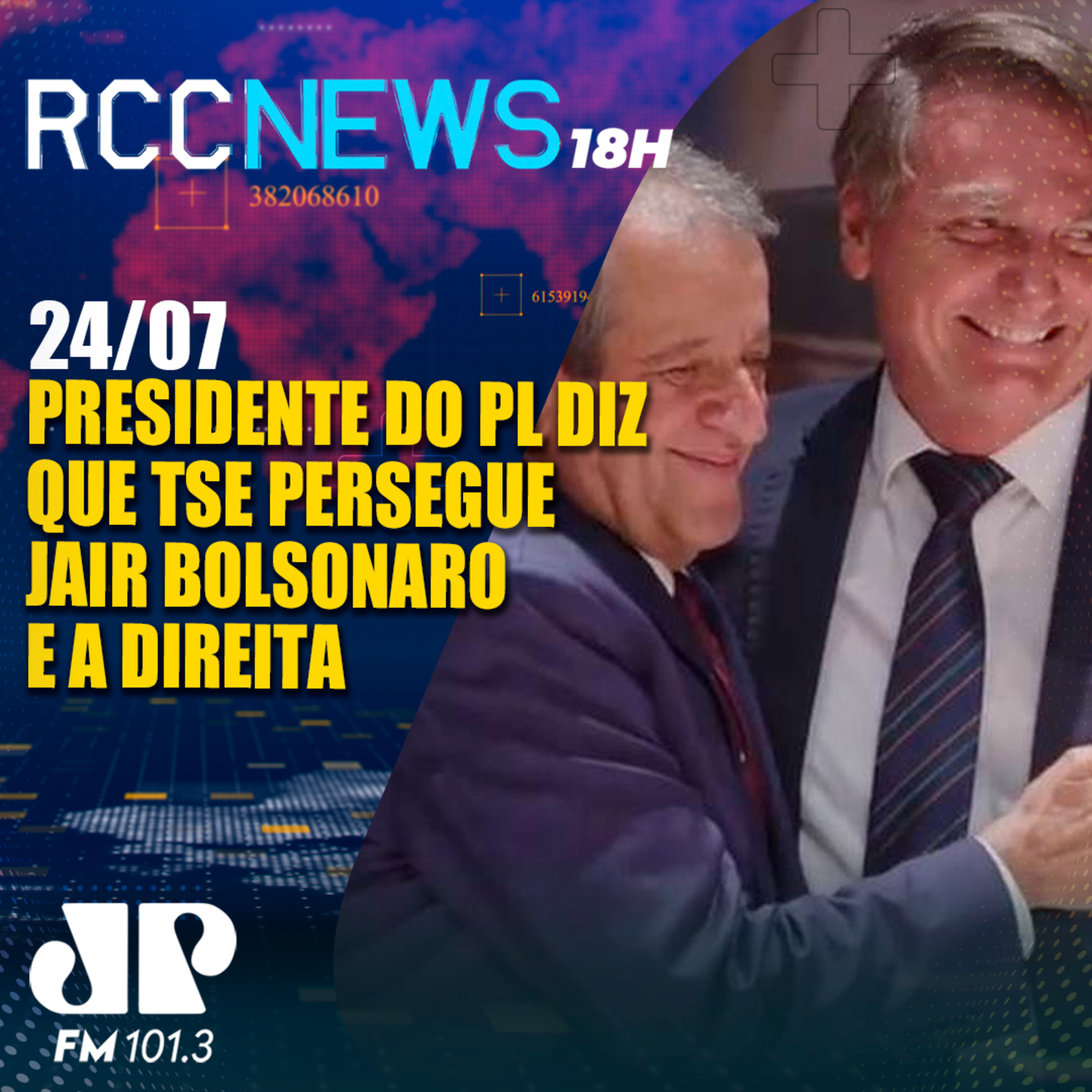 Presidente do PL, Costa Neto, diz que TSE persegue Jair Bolsonaro e a direita episode artwork