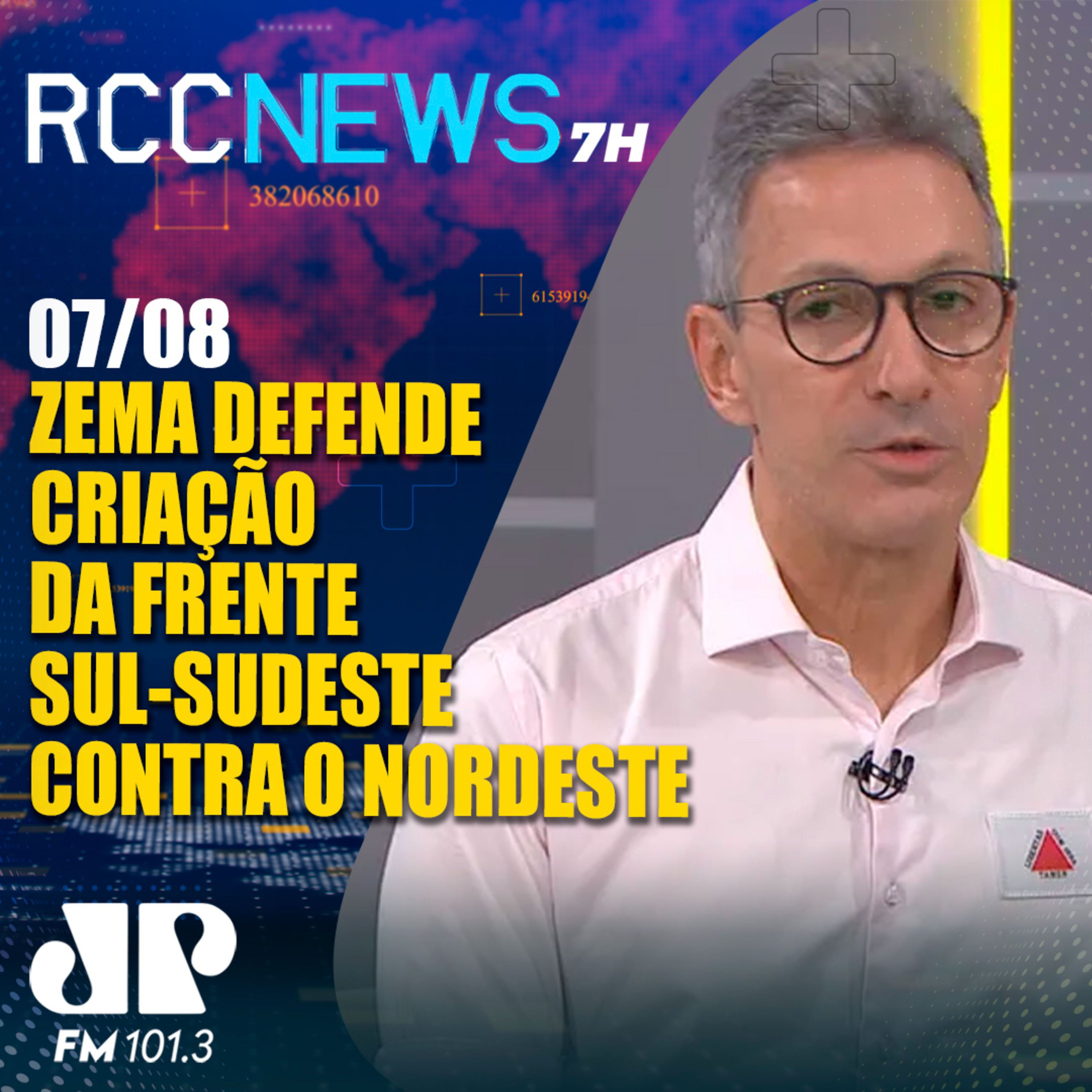 Romeu Zema defende frente Sul-Sudeste contra o Nordeste: 'Vaquinhas que produzem pouco' episode artwork