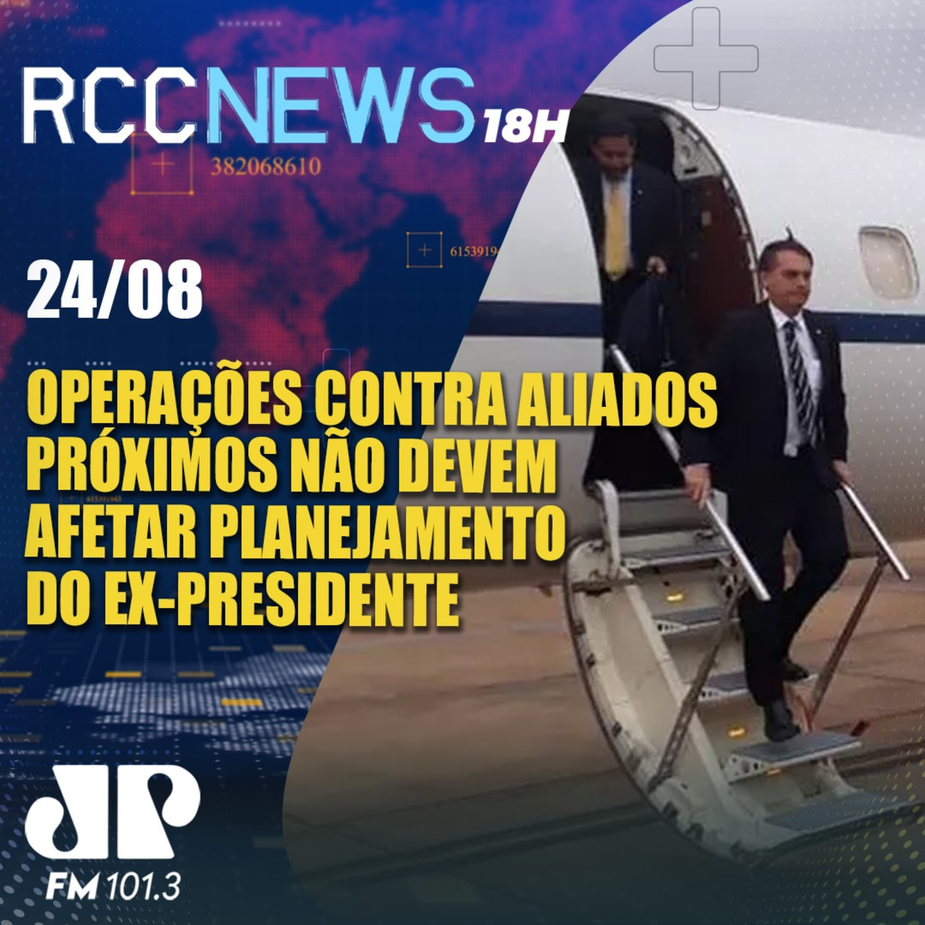 Operações contra aliados próximos não devem afetar planejamento do Ex-presidente episode artwork