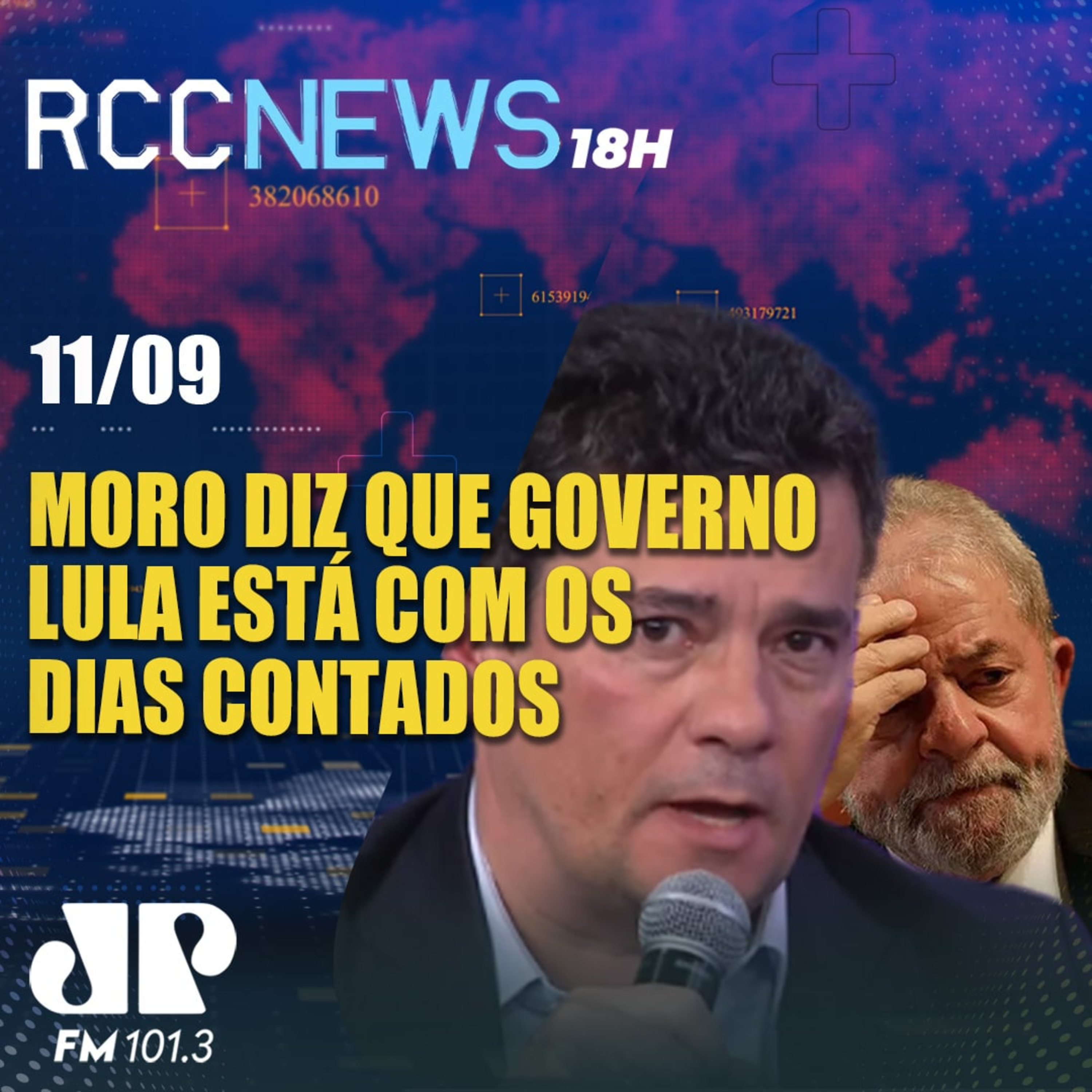 Moro diz que governo Lula está com dias contados e afirma que reeleição destruiria o país episode artwork