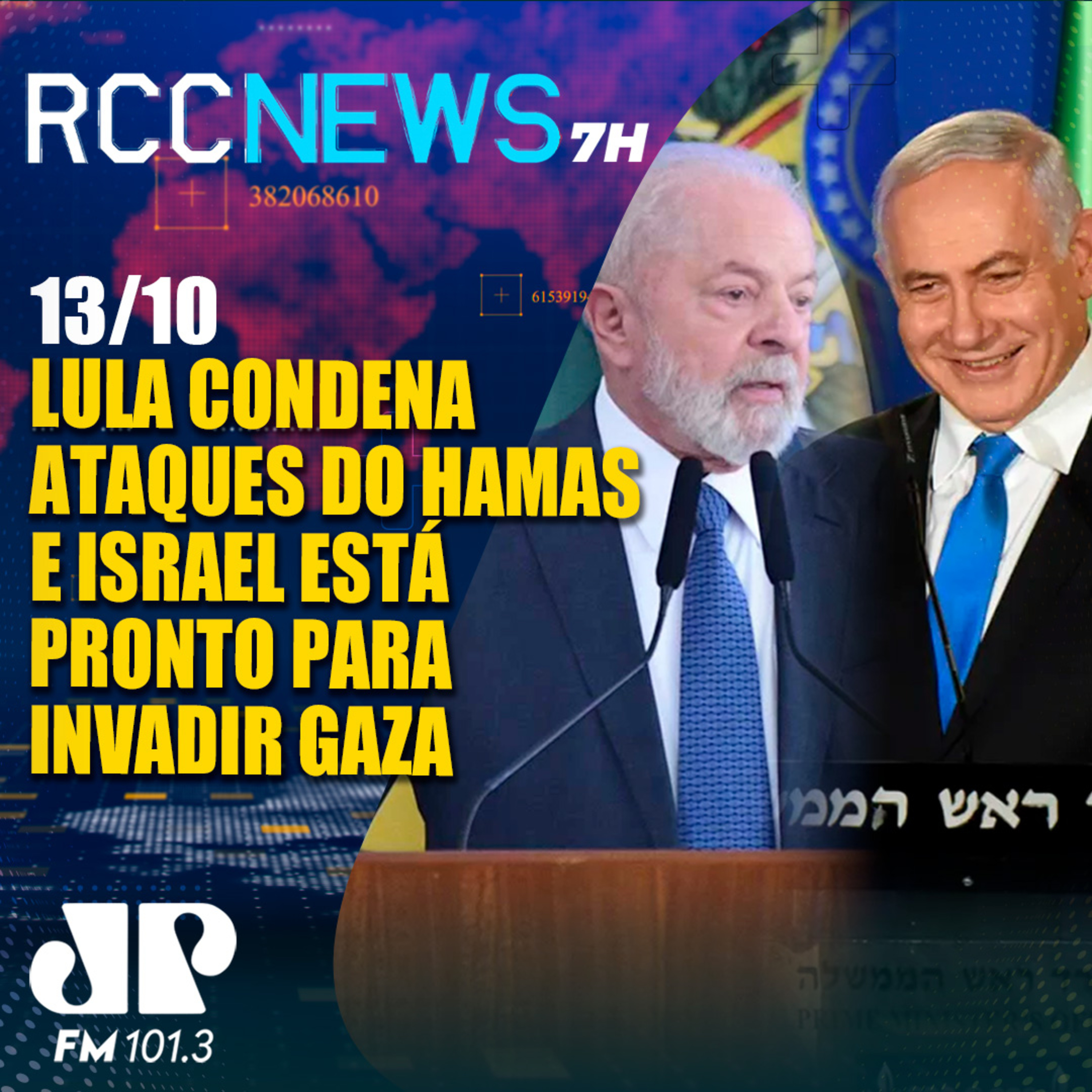 Lula condena ataques terroristas do Hamas e pede corredor humanitário episode artwork