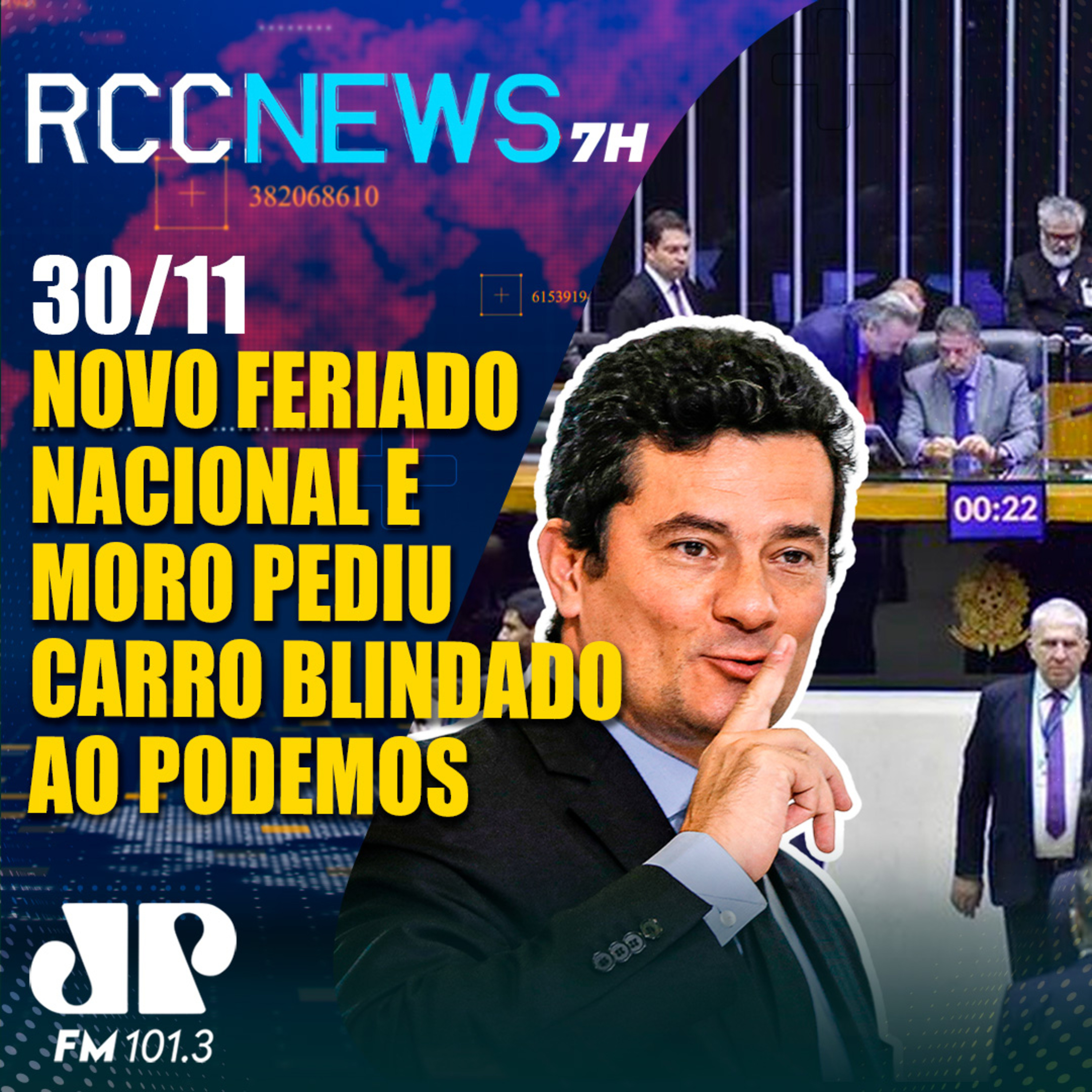 Moro pediu carro blindado ao Podemos e feriado da Consciência Negra é aprovado episode artwork