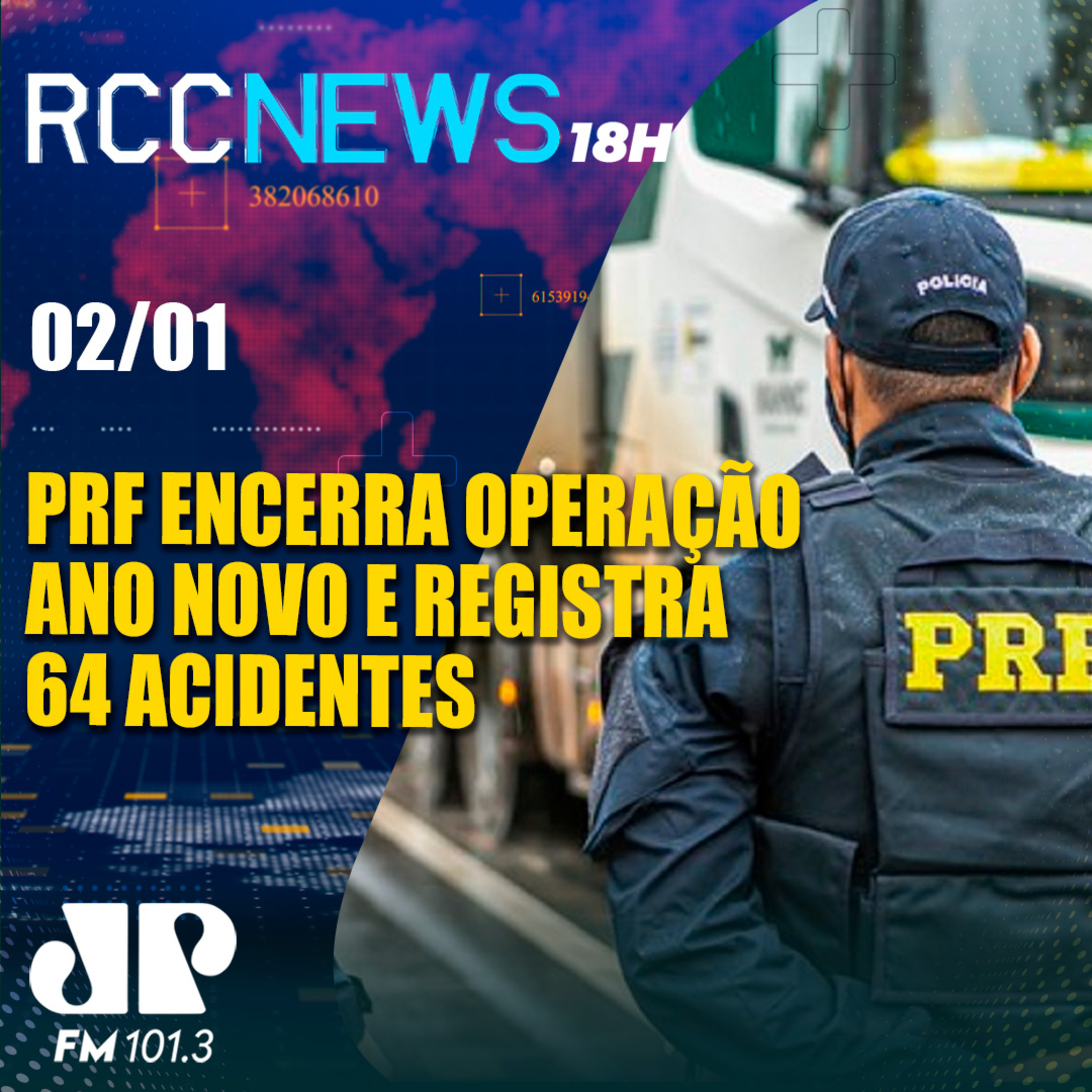 PRF encerra operação 'Ano Novo' no Paraná com registro de 64 acidentes episode artwork