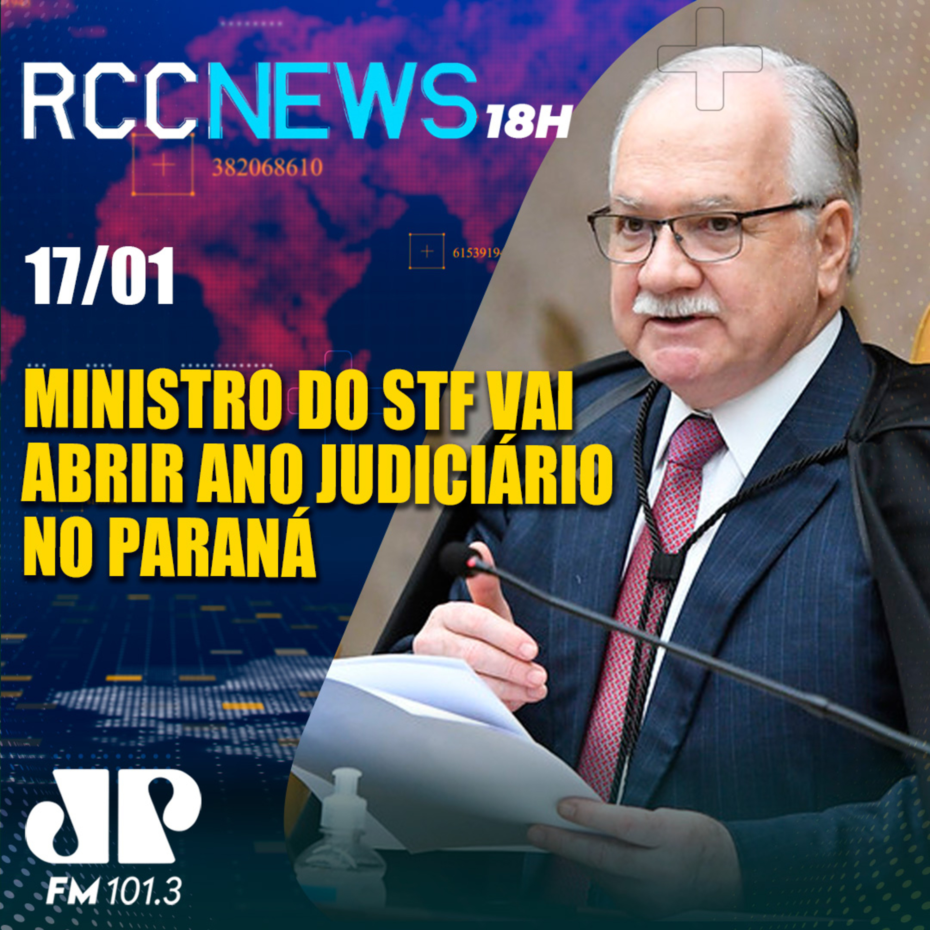 Ministro do STF, Luiz Edson Fachin, vai abrir ano judiciário do Paraná episode artwork