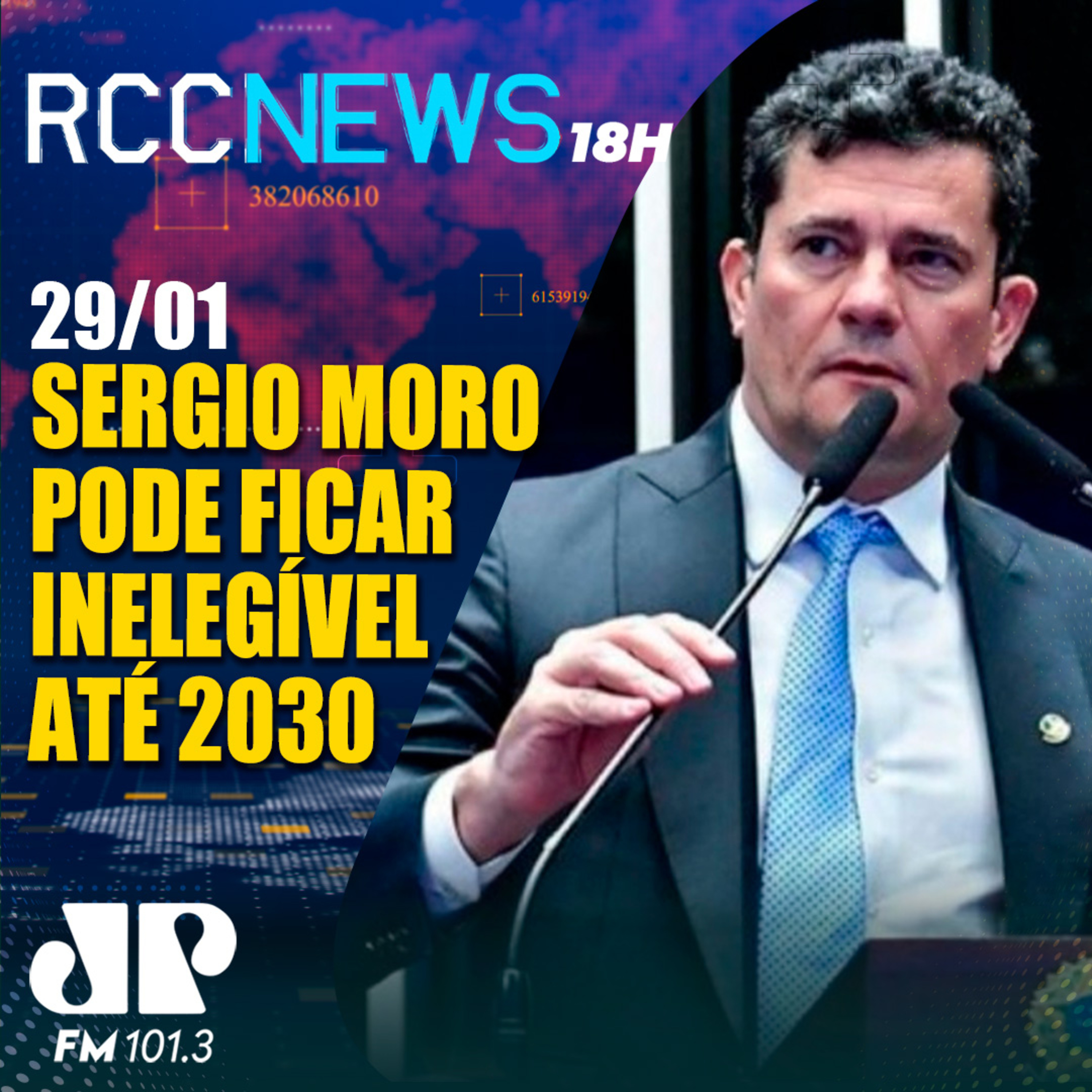 Sergio Moro pode perder mandato e ficar inelegível até 2030 episode artwork