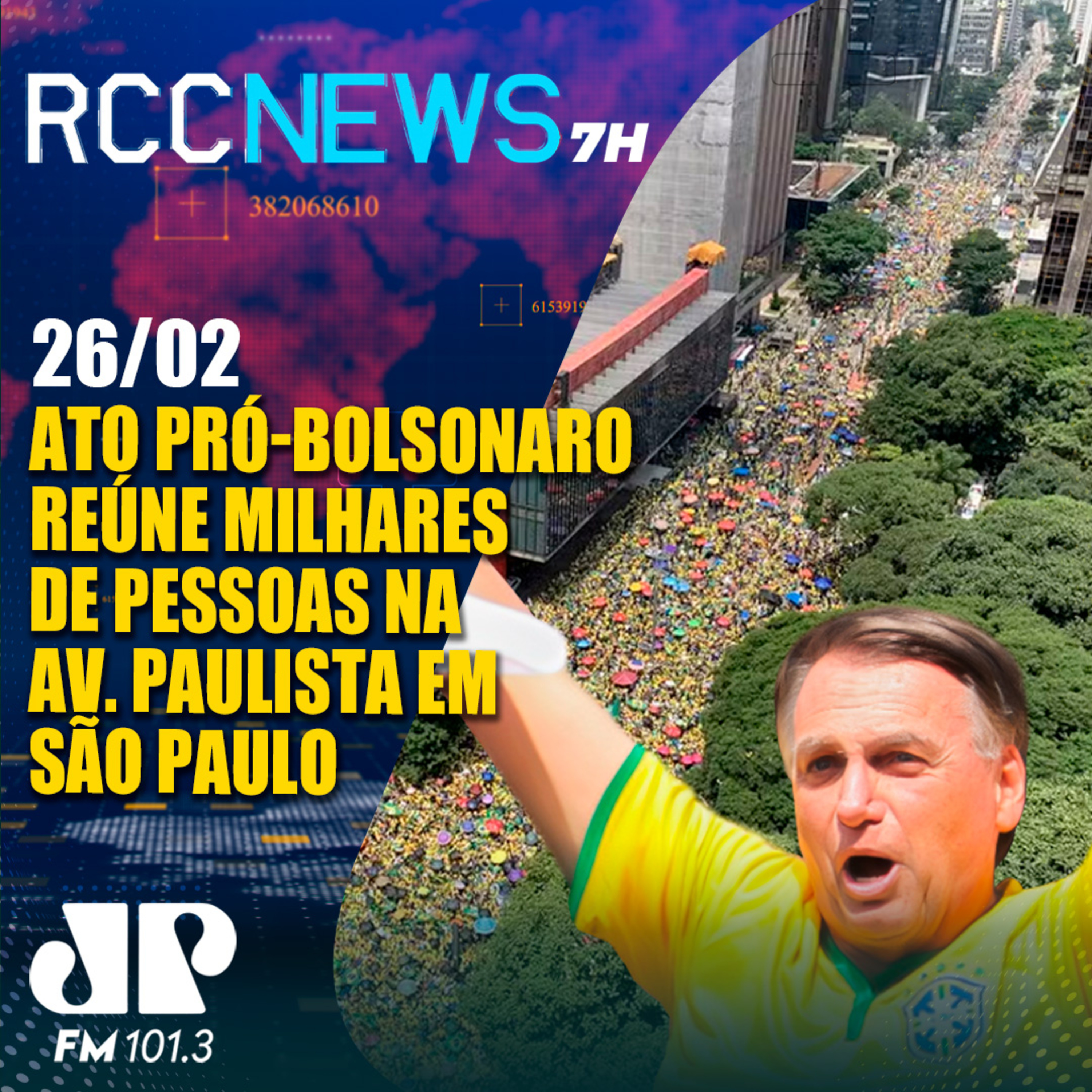Ato pró-Bolsonaro reúne milhares de apoiadores do ex-presidente em São Paulo episode artwork