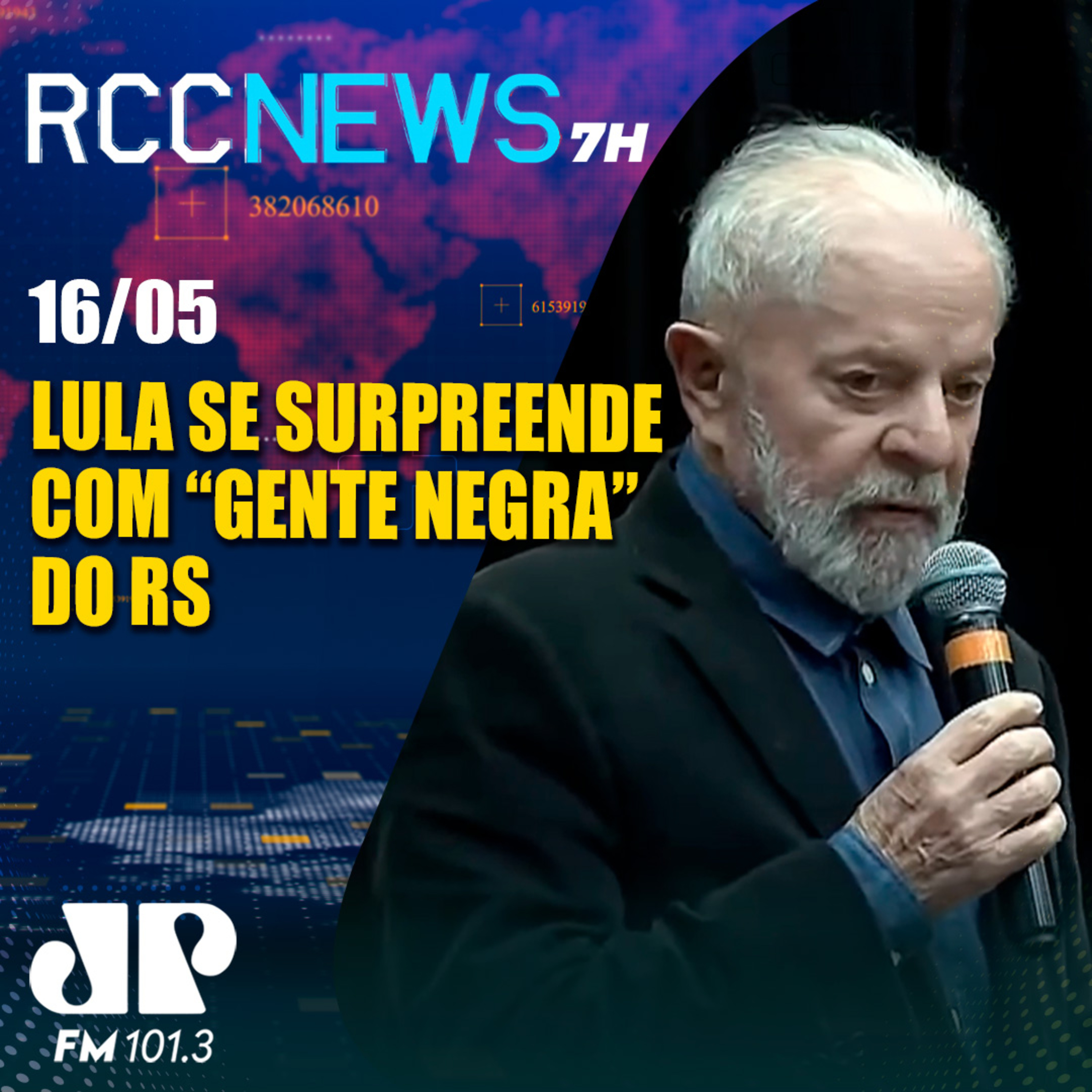 Lula diz que “não sabia” que tinham tantos negros no Rio Grande do Sul episode artwork