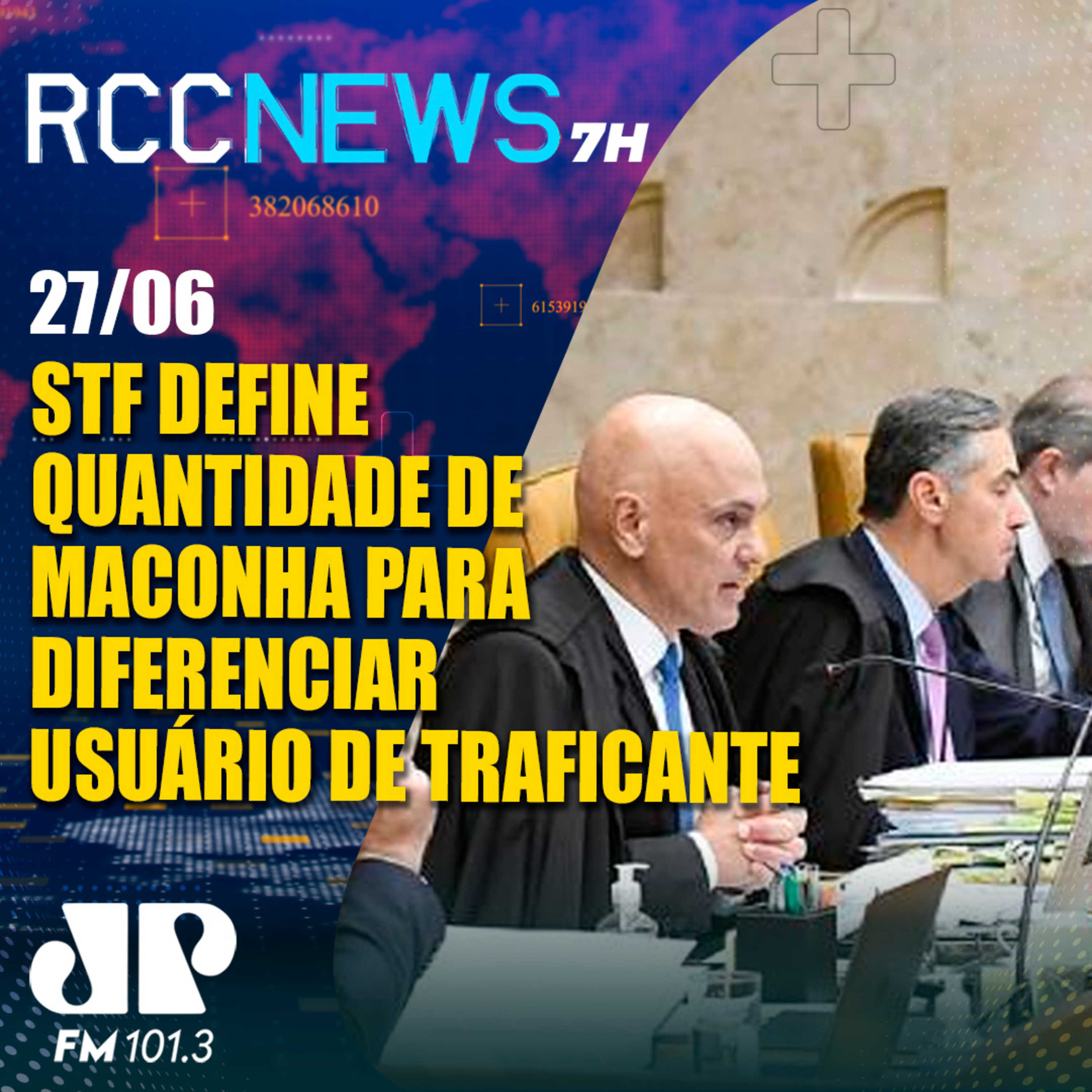 STF define quantidade de maconha para diferenciar usuário de traficante episode artwork