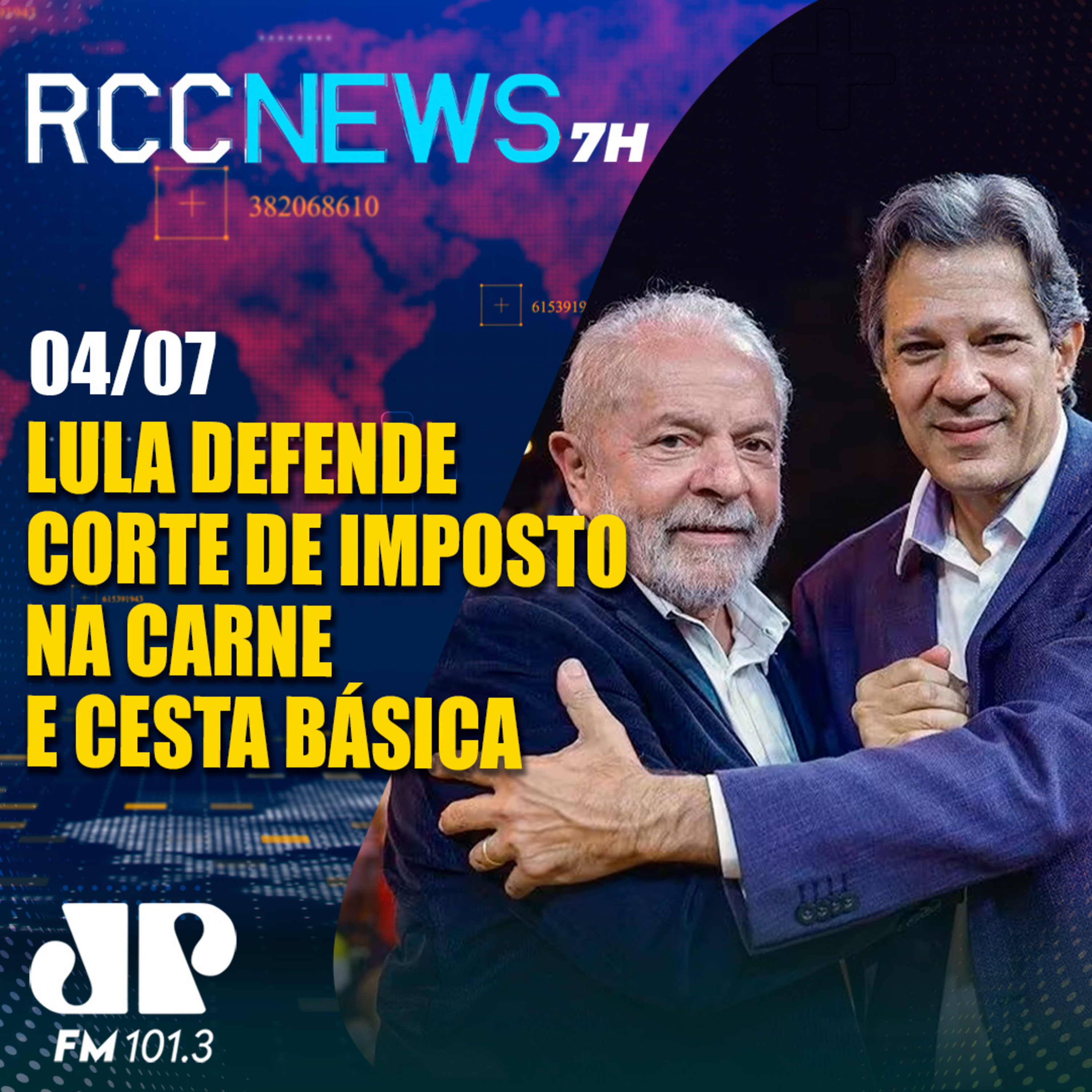 Lula defende corte de imposto na carne e cesta básica episode artwork