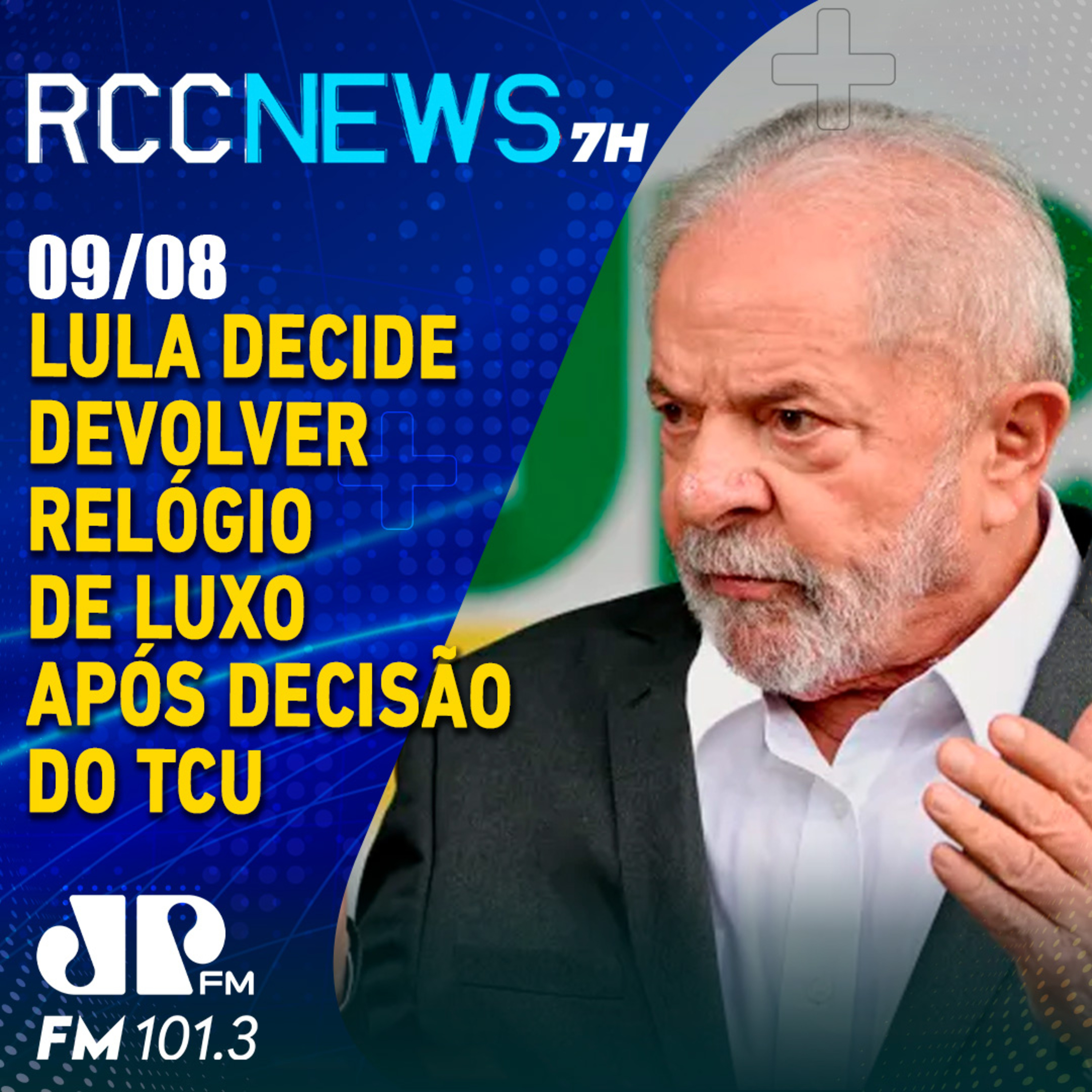 Lula confirma a ministros que devolverá relógio, critica Bolsonaro e avisa TCU episode artwork