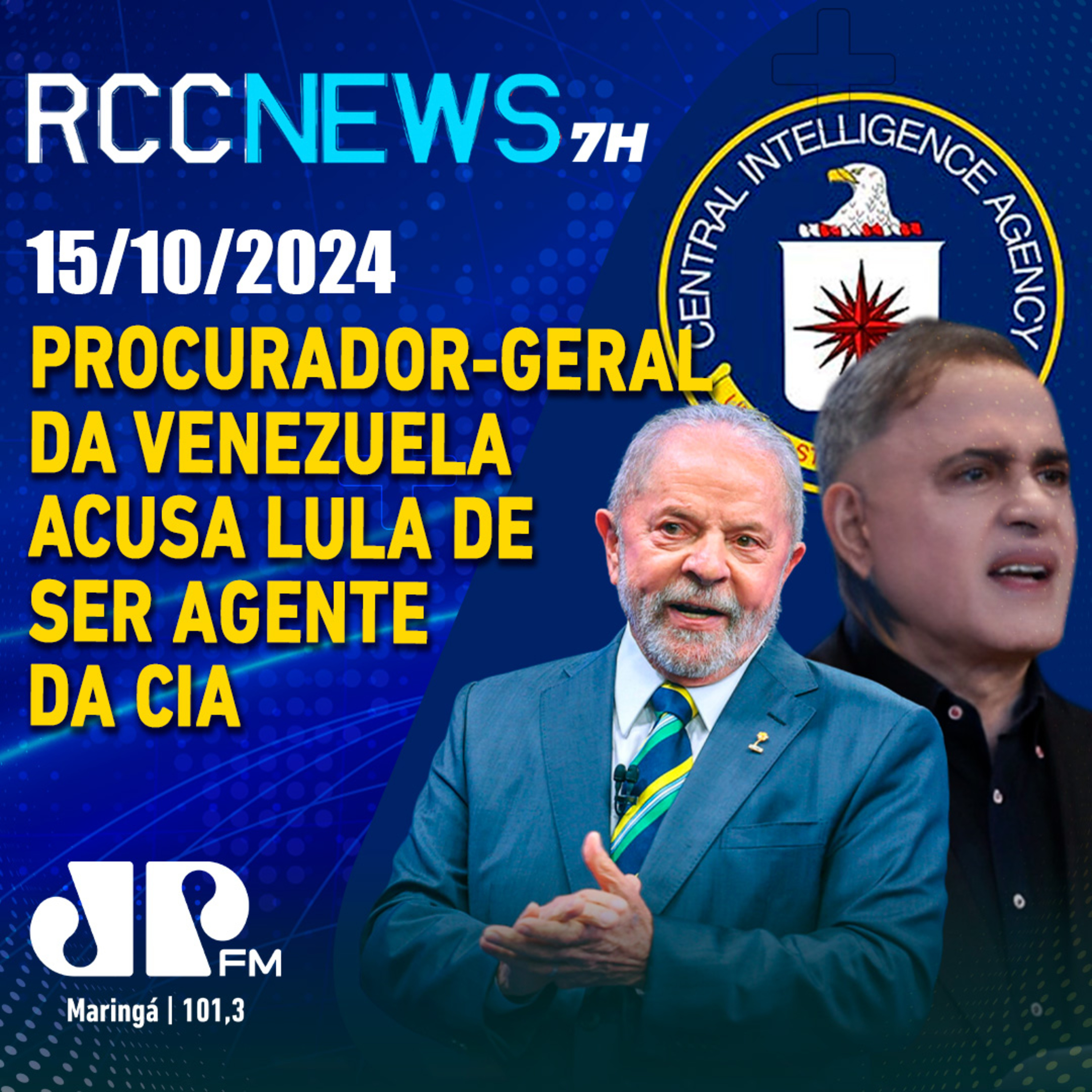 Procurador-geral da Venezuela acusa Lula de ser agente da CIA episode artwork