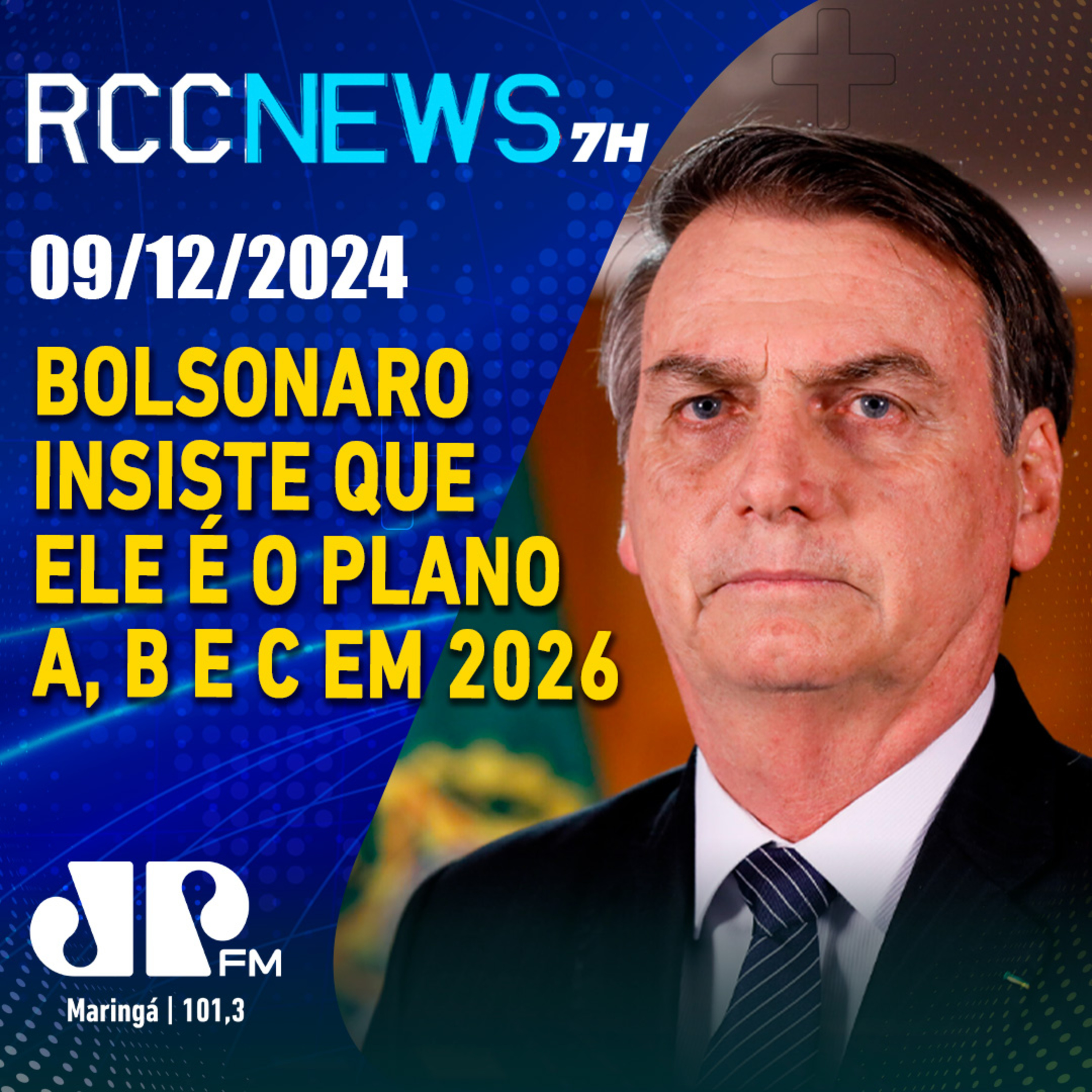 Bolsonaro insiste que ele é o plano A,B e C em 2026 episode artwork
