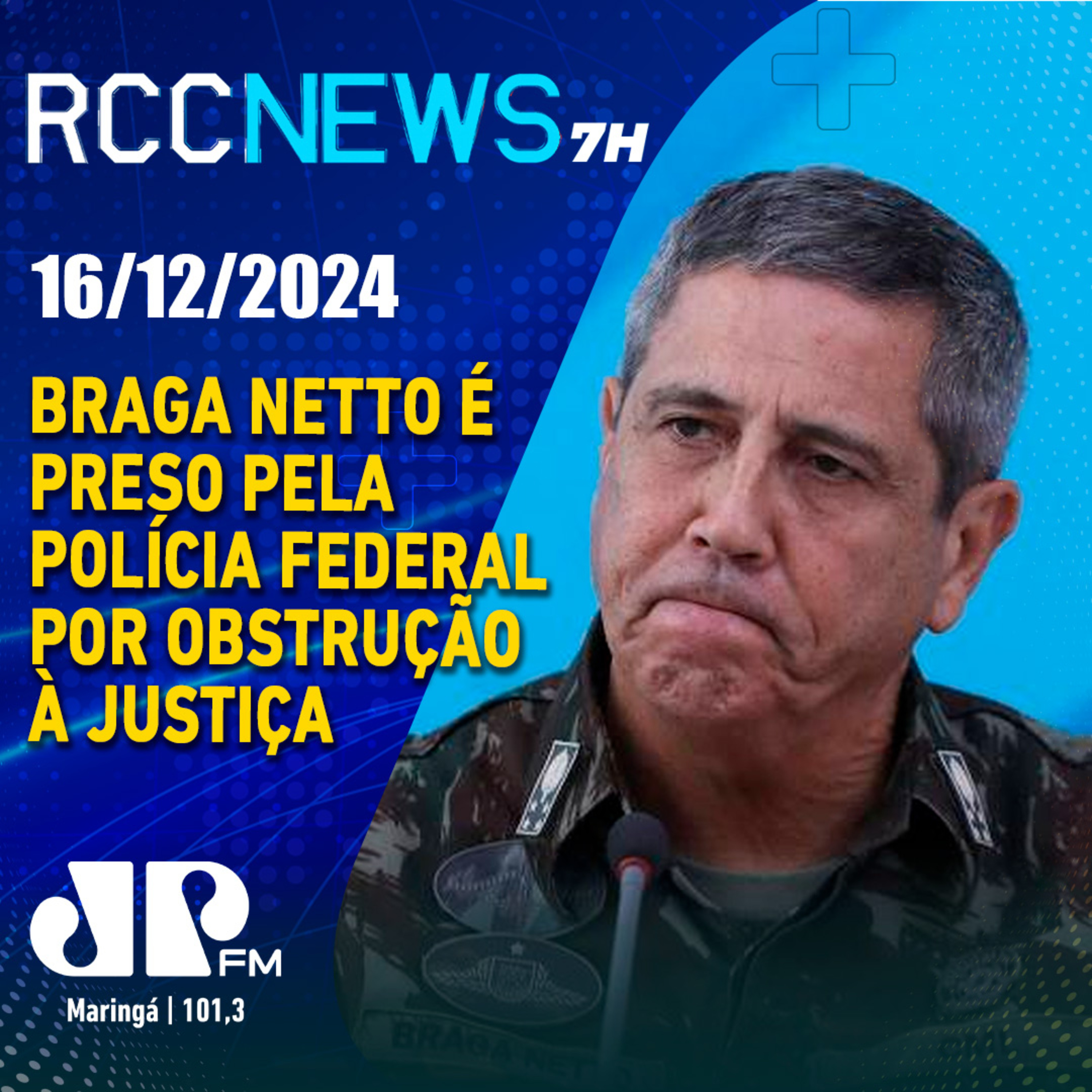 Braga Netto é preso pela Polícia Federal por obstrução à Justiça episode artwork