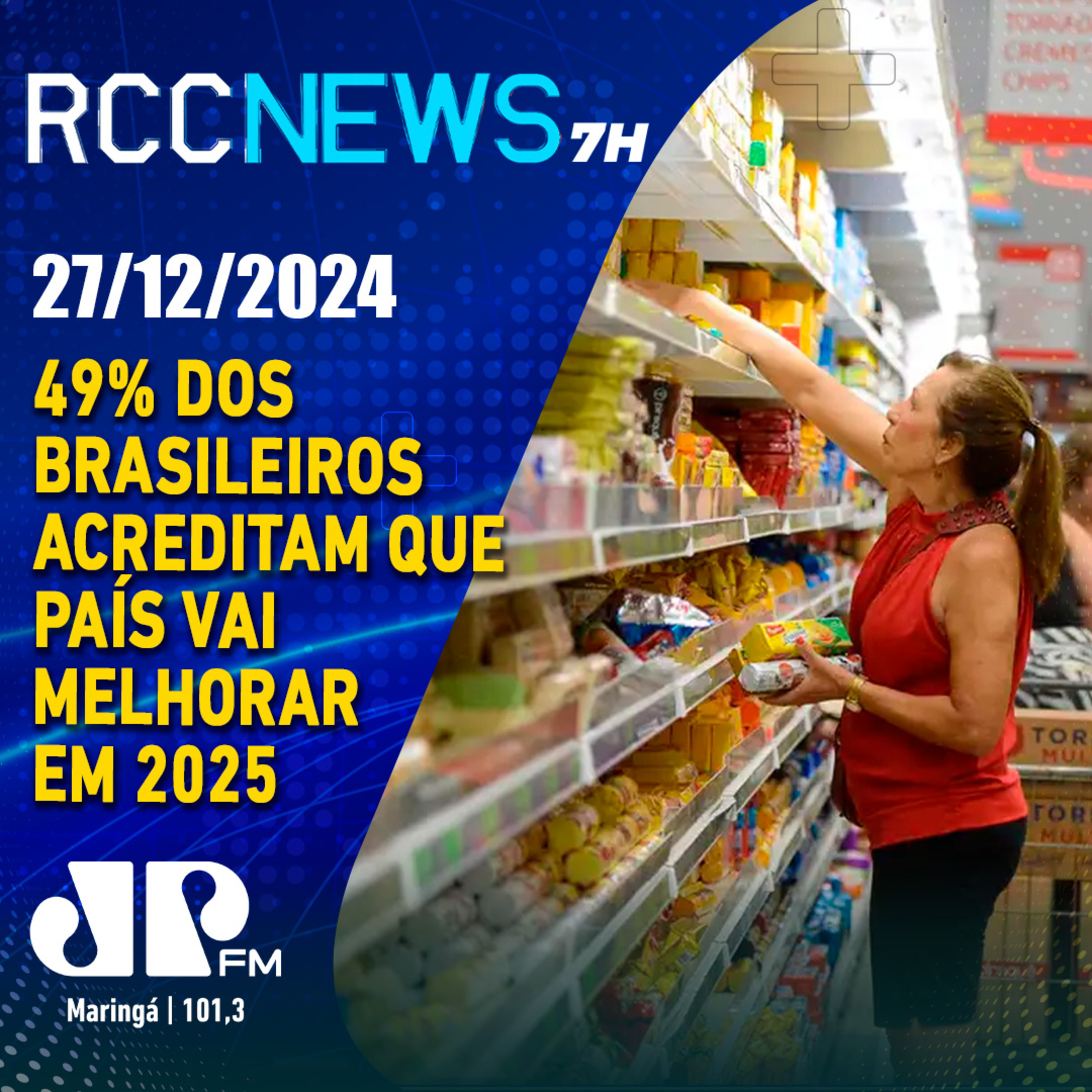 49% dos brasileiros acreditam que país vai melhorar em 2025 episode artwork
