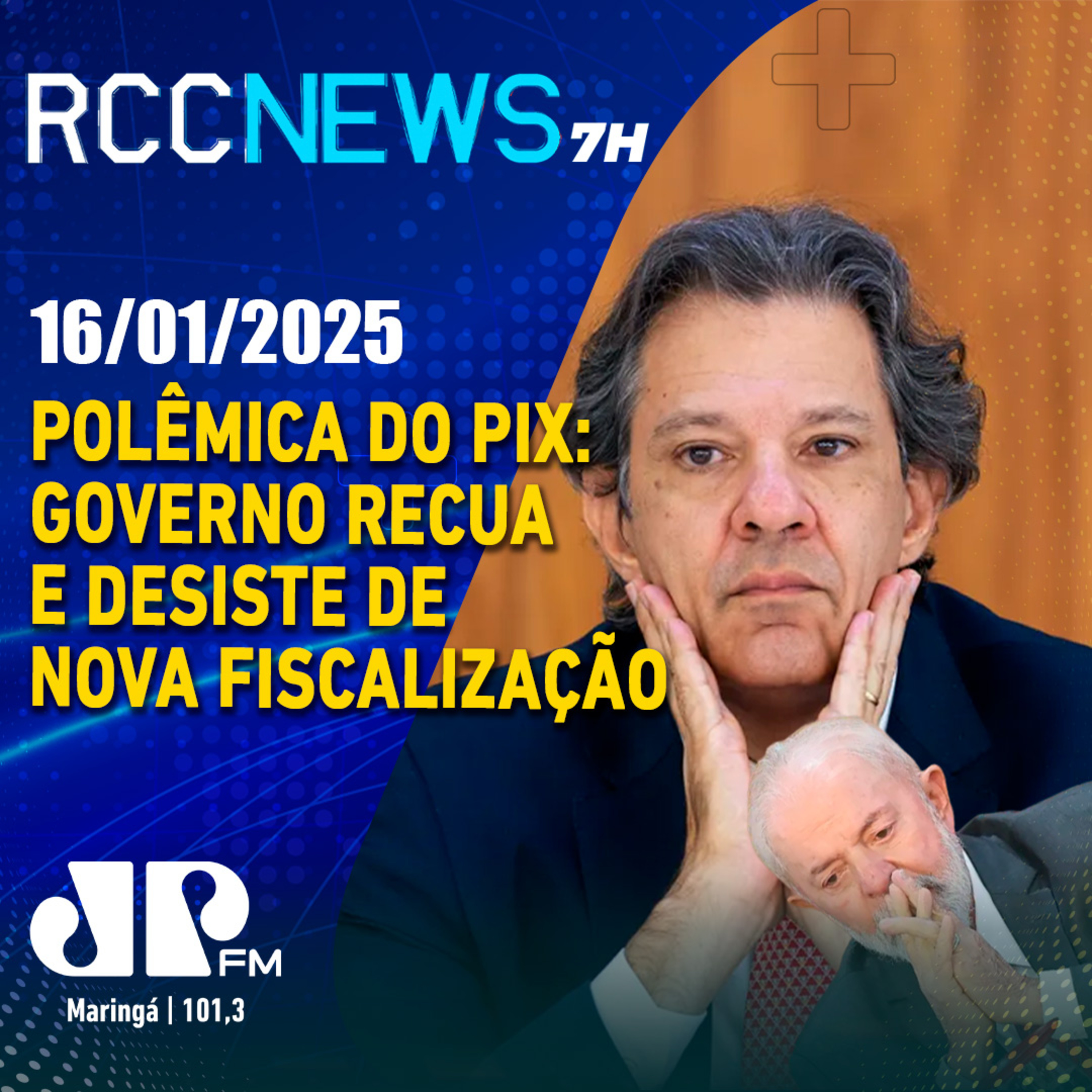 Polêmica do Pix: Governo recua e desiste de nova fiscalização episode artwork