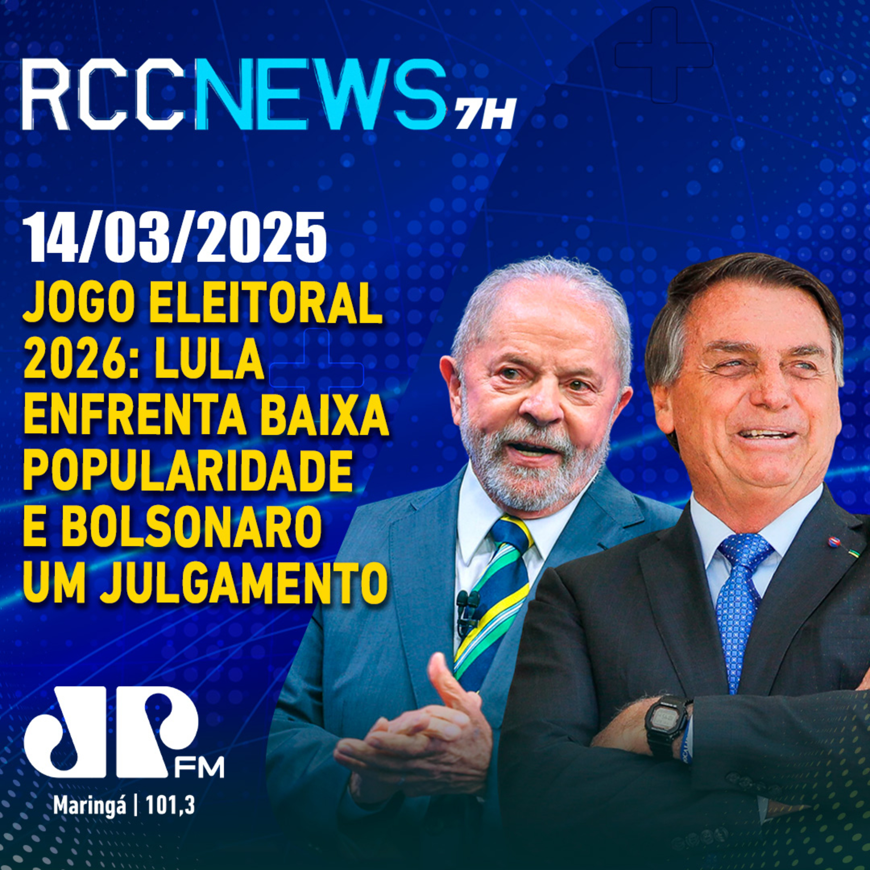 Jogo eleitoral 2026: Lula enfrenta baixa popularidade e Bolsonaro um julgamento episode artwork