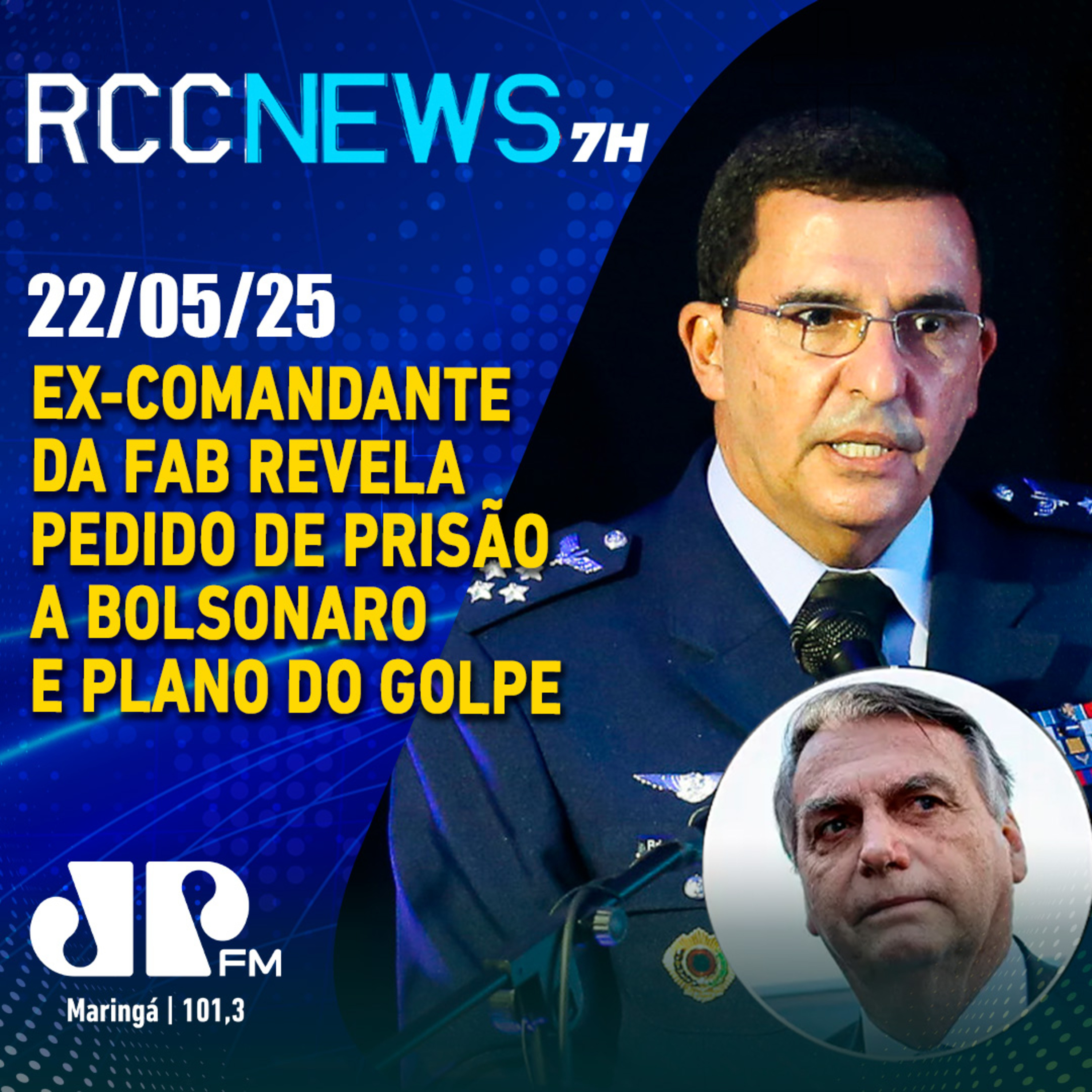 Ex-comandante da FAB revela ameaça de prisão a Bolsonaro e plano de golpe episode artwork