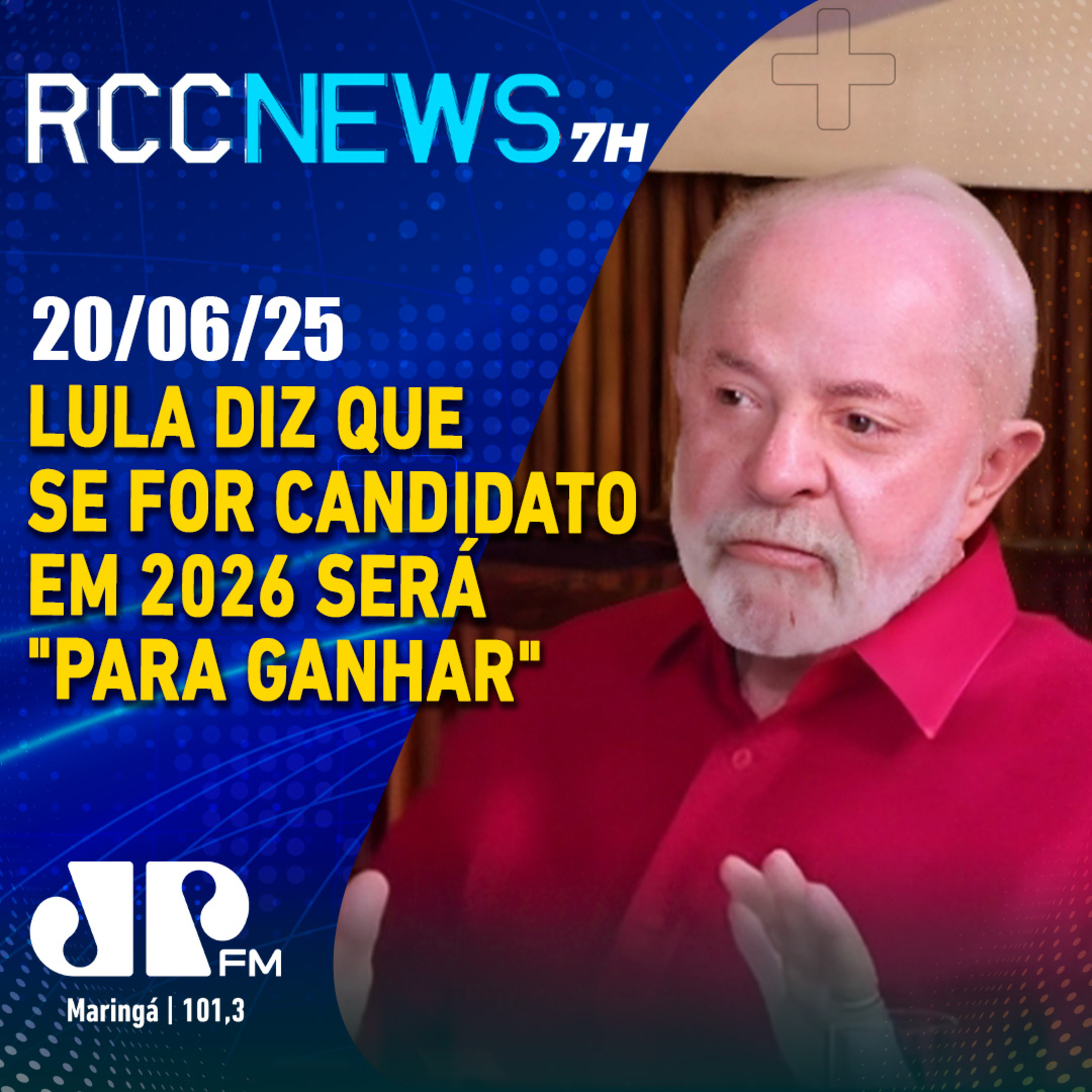 Lula diz que se for candidato em 2026 será "para ganhar" episode artwork