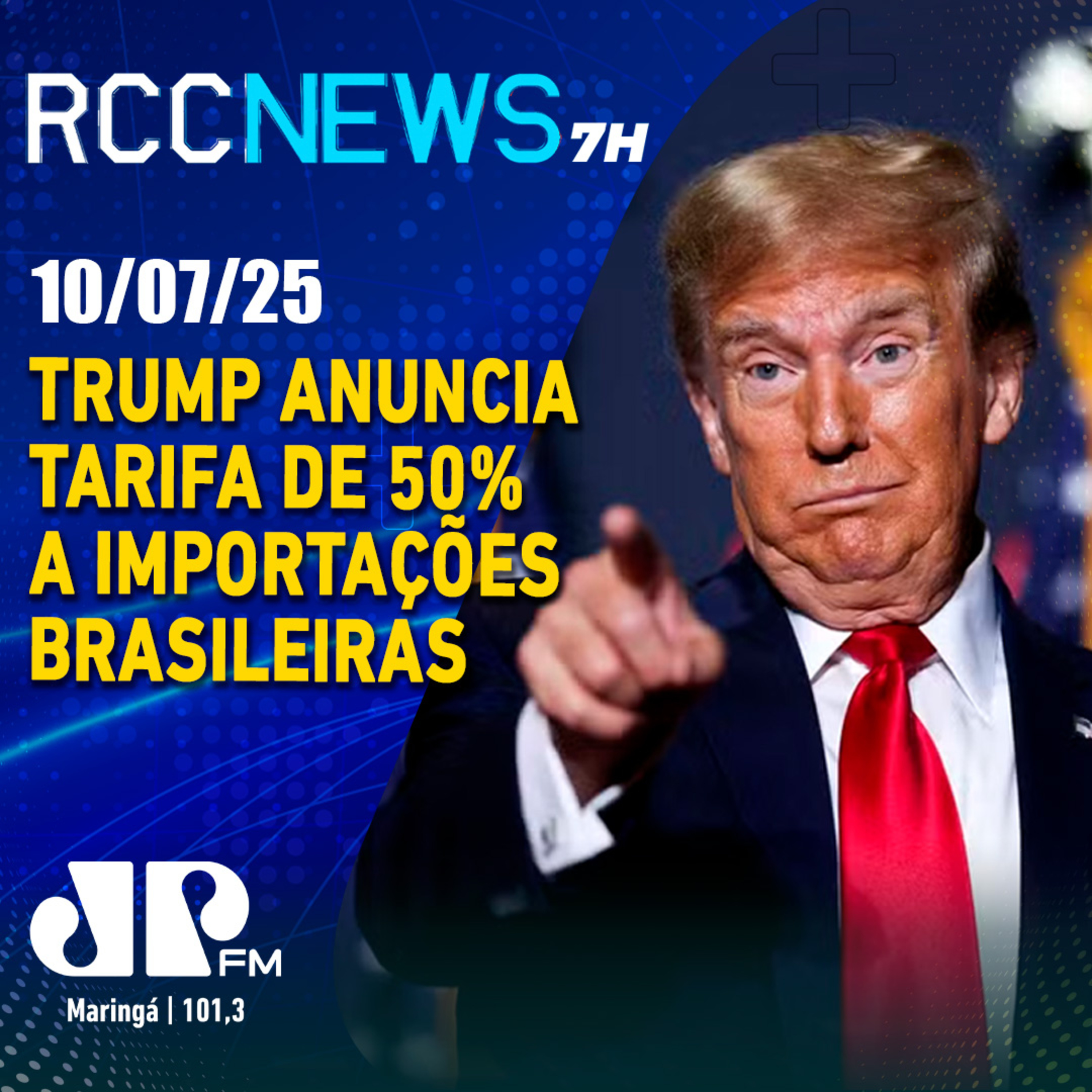 Trump anuncia tarifa de 50% a importações brasileiras; Lula diz que responderá episode artwork