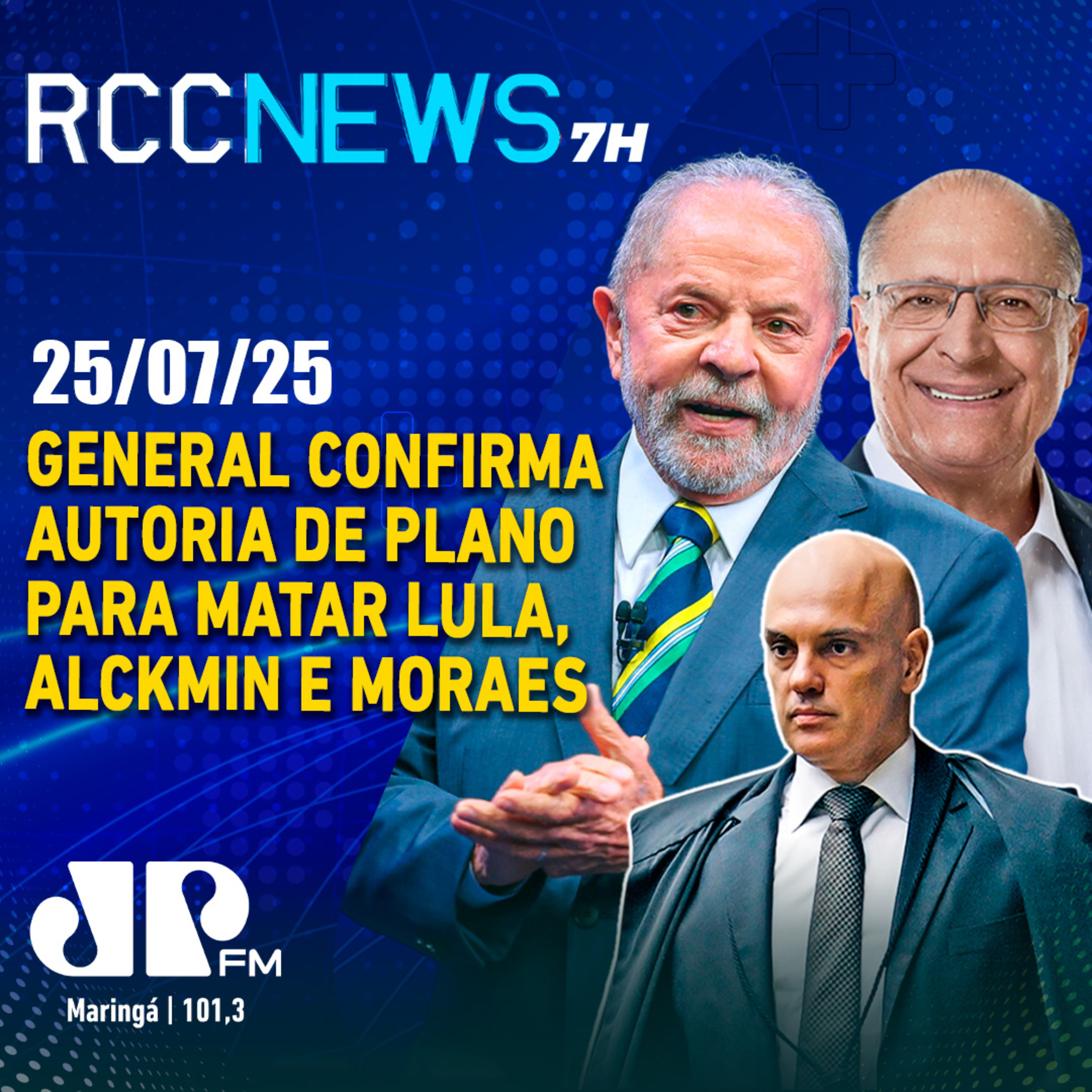 General confirma autoria de plano para matar Lula, Alckmin e Moraes episode artwork