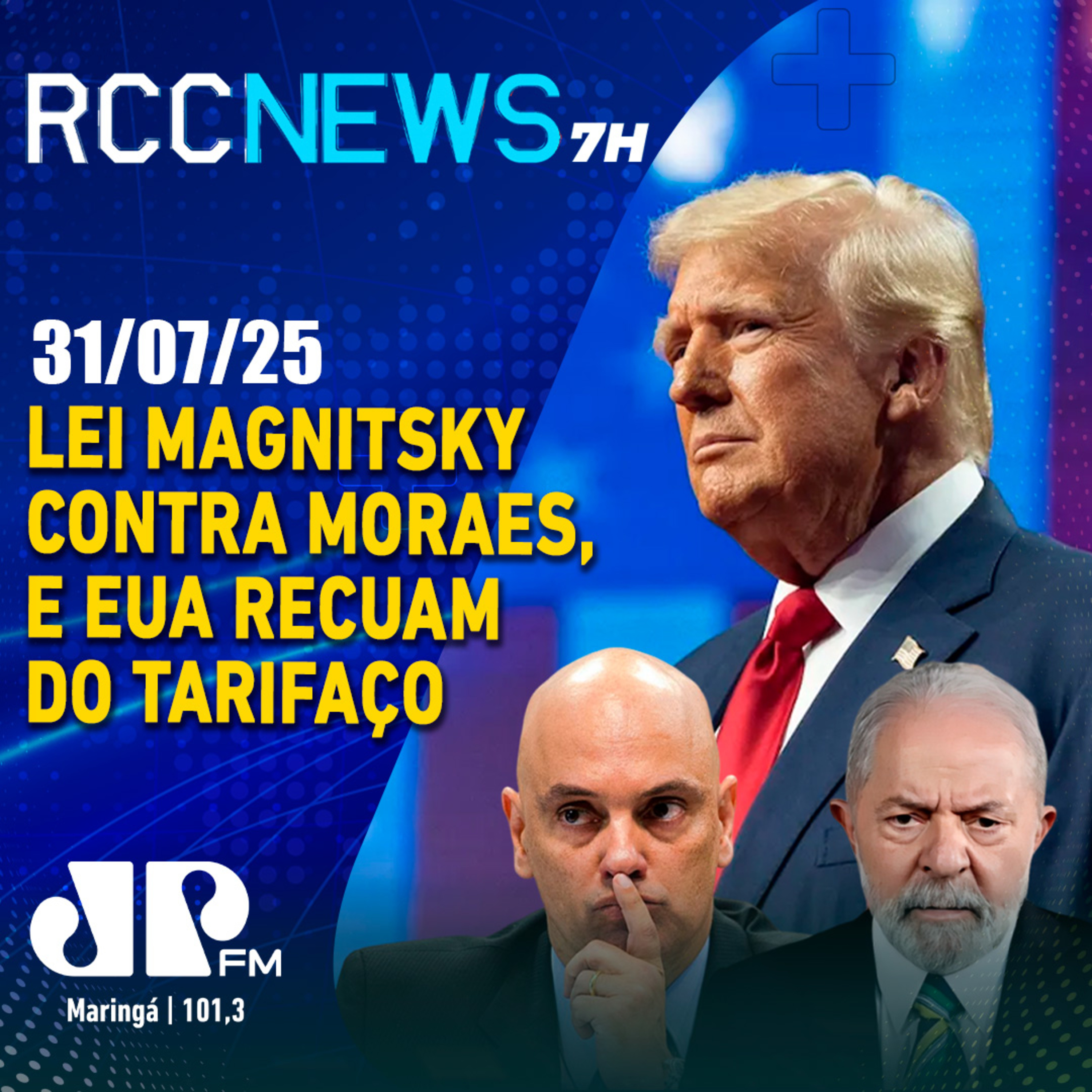 EUA recua do tarifaço, mas aplica Lei Magnitsky contra Moraes episode artwork