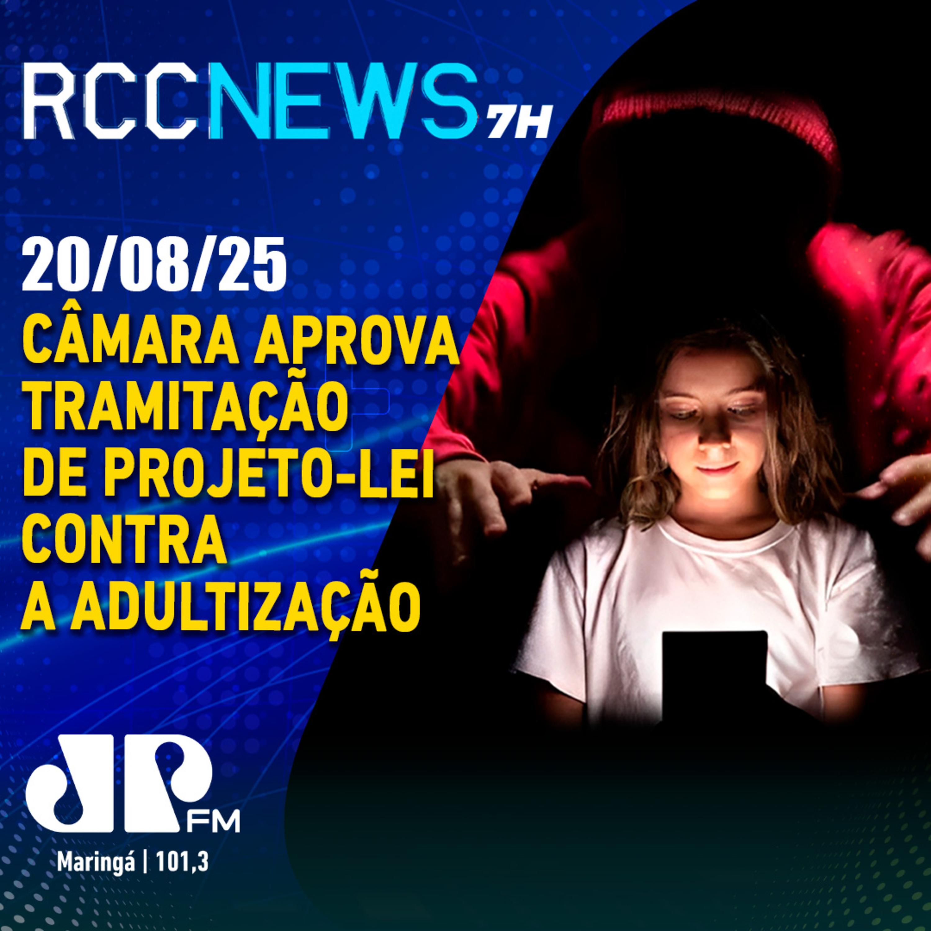 Câmara aprova tramitação de projeto-lei contra a adultização episode artwork