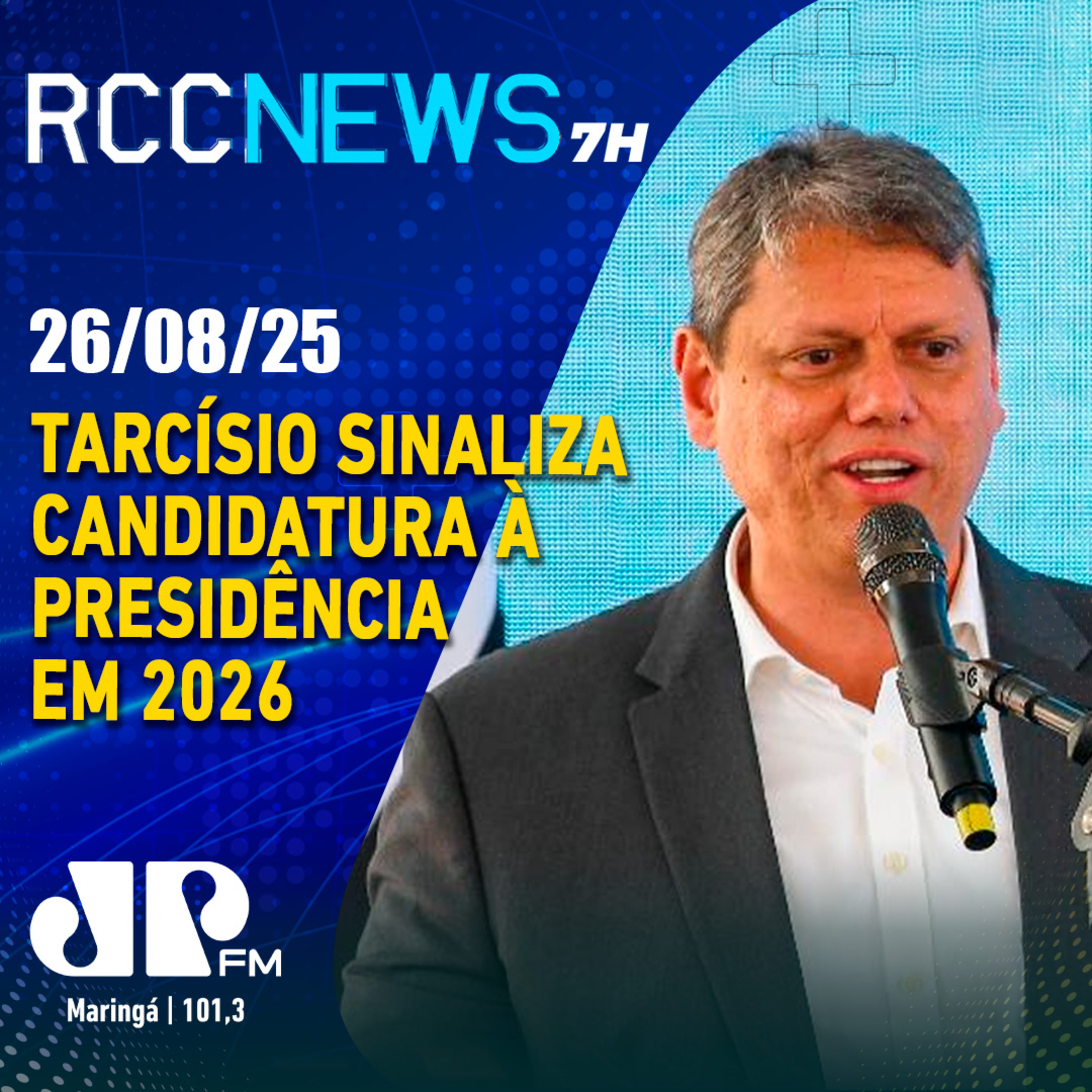 Tarcísio de Freitas sinaliza como possível candidato em 2026 episode artwork