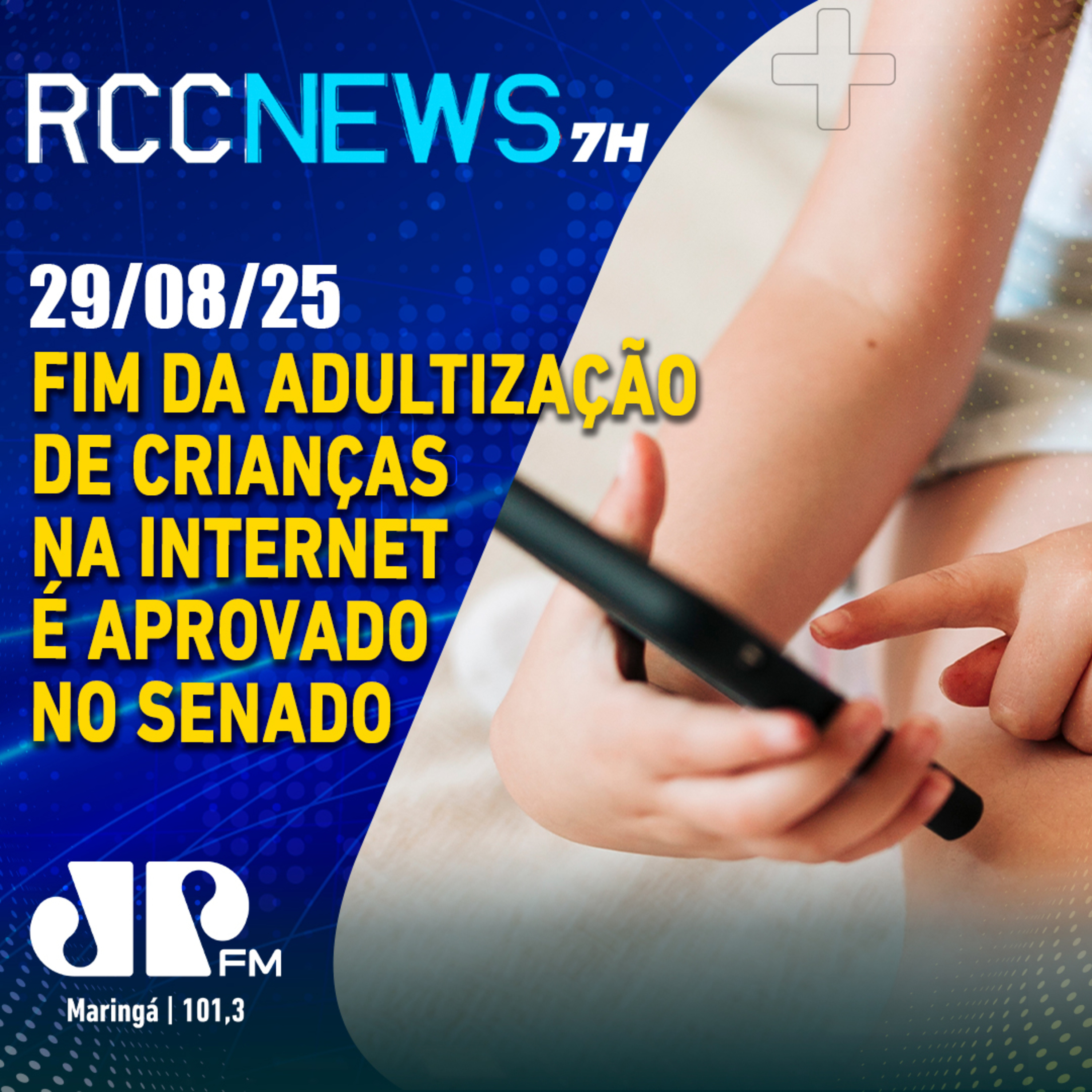 Senado aprova projeto contra adultização de crianças na internet episode artwork