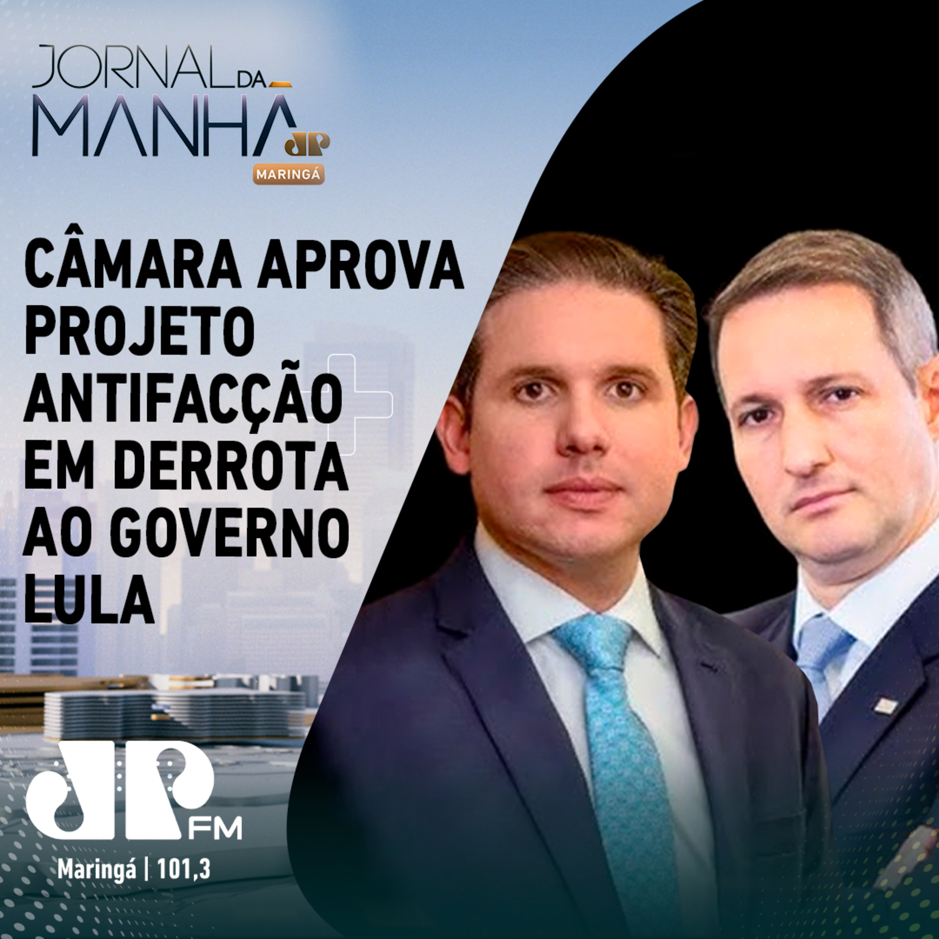 Câmara aprova projeto antifacção em derrota ao governo Lula episode artwork