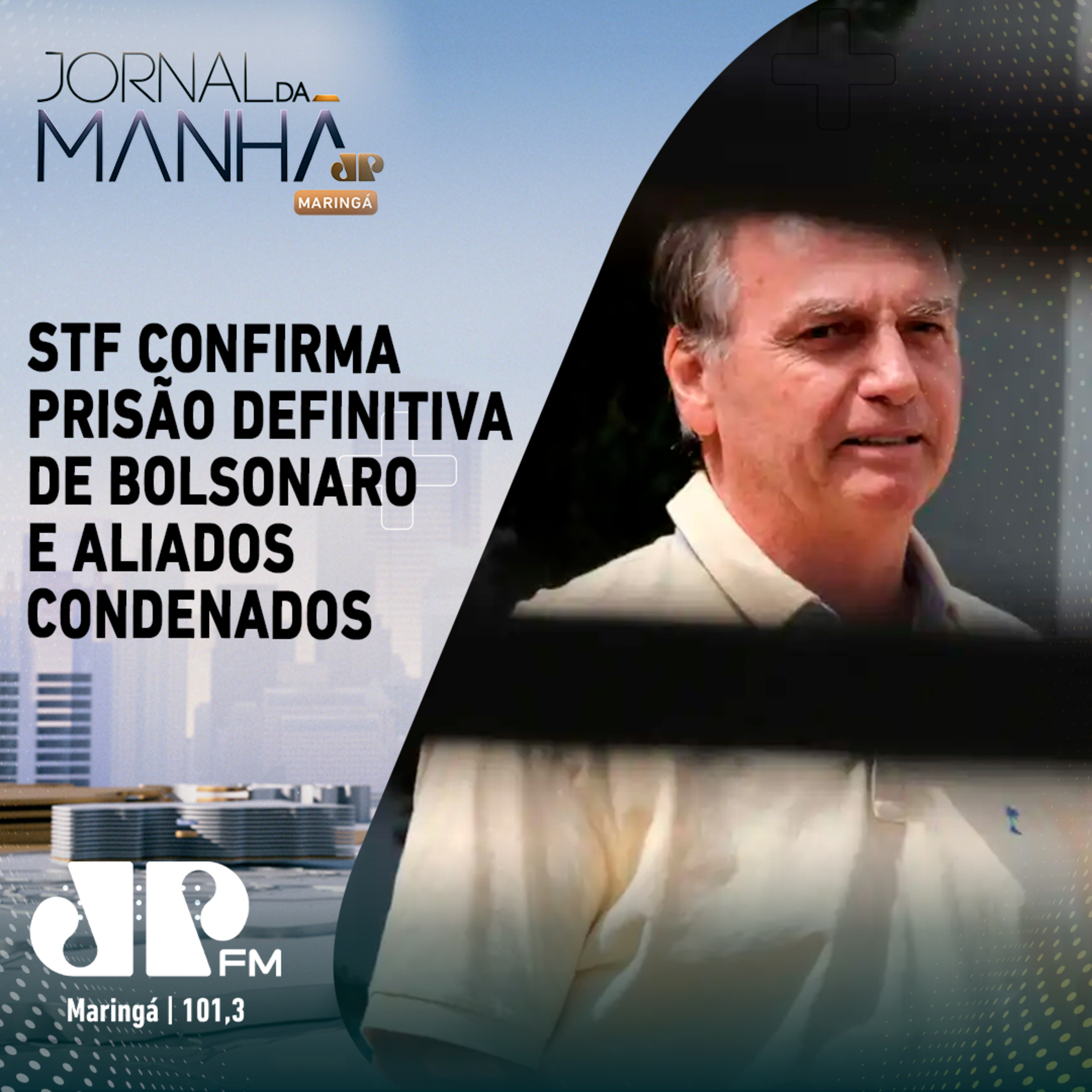 STF confirma prisão definitiva de Bolsonaro e aliados condenados episode artwork