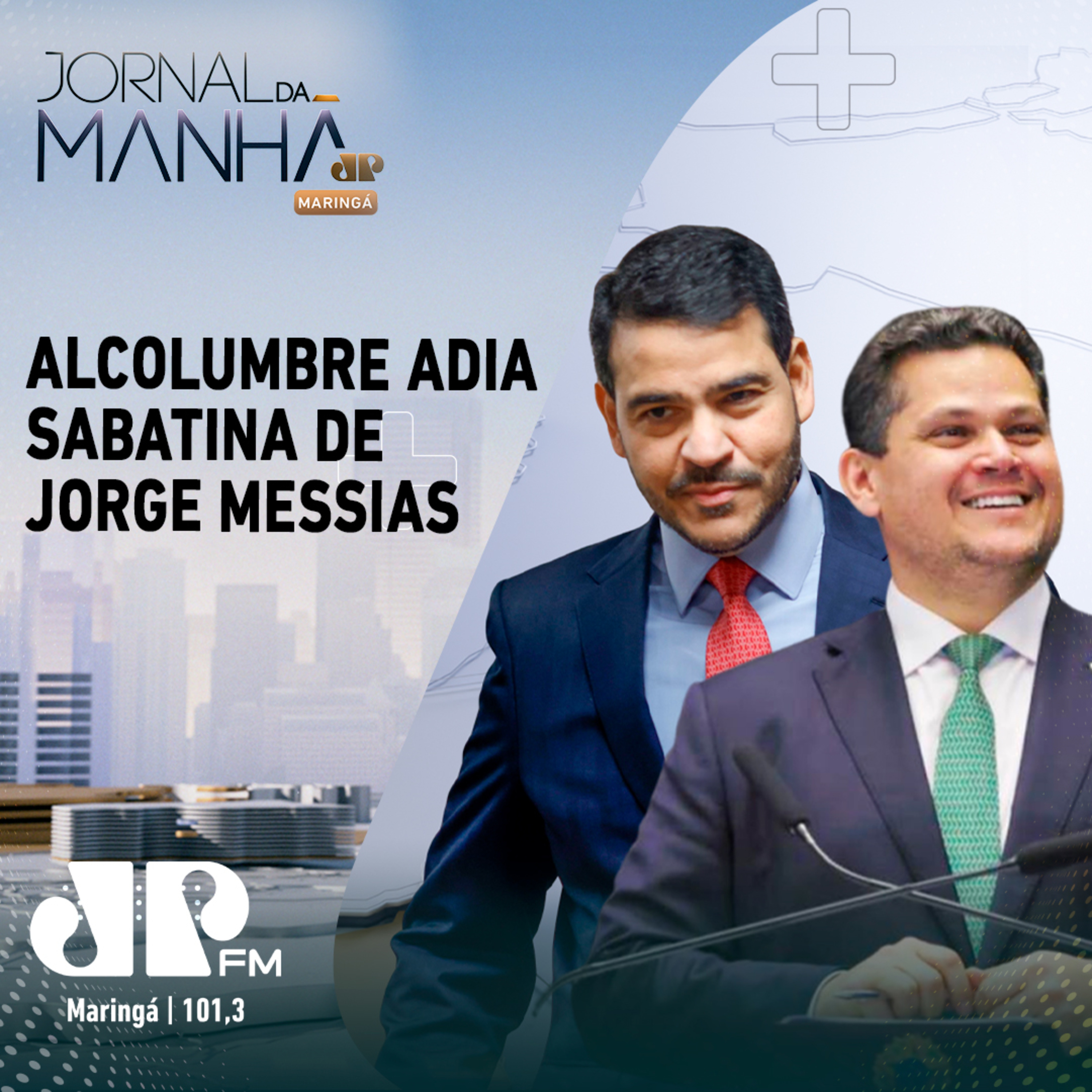 Alcolumbre adia sabatina de Jorge Messias episode artwork