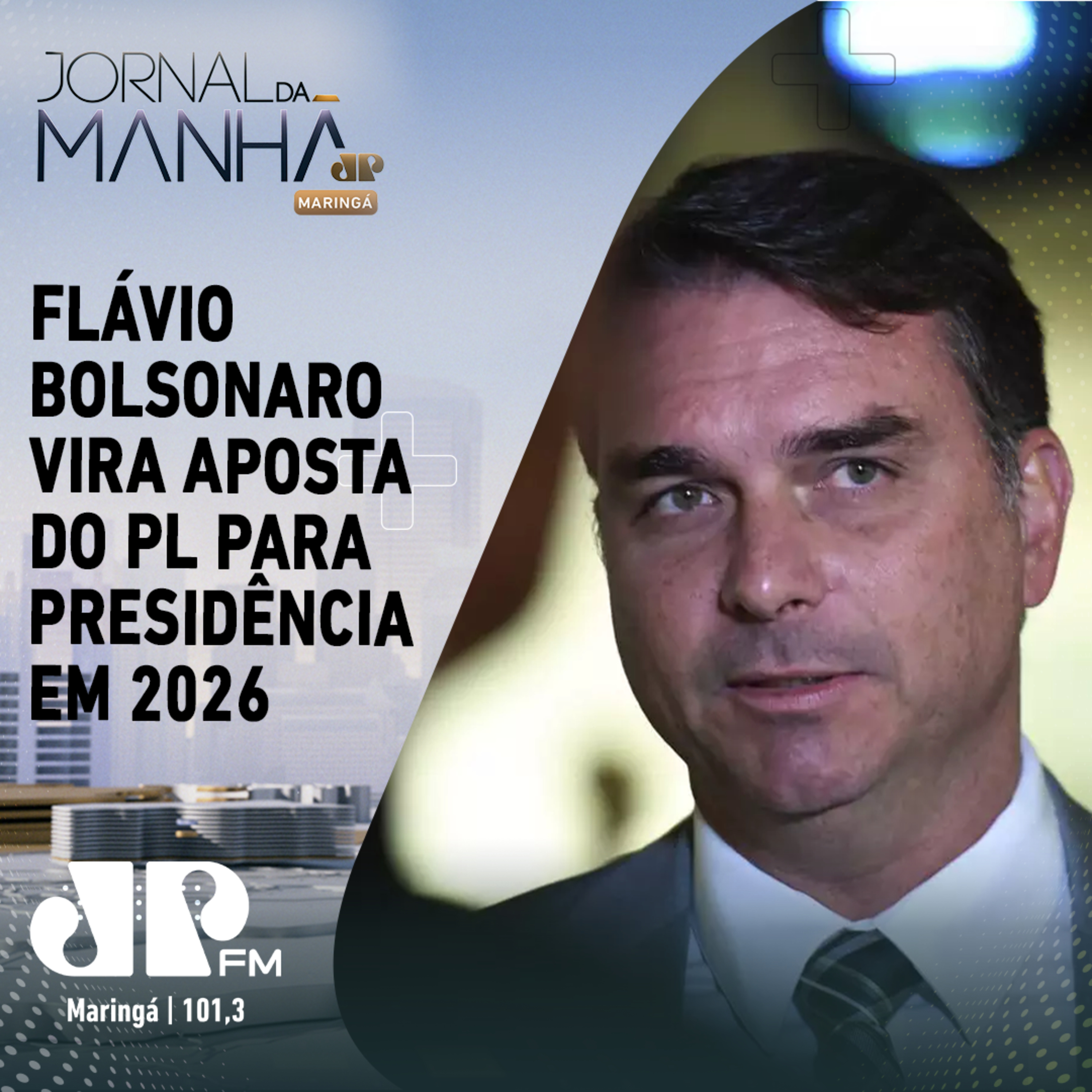 Flávio Bolsonaro vira aposta do PL para presidência em 2026 episode artwork